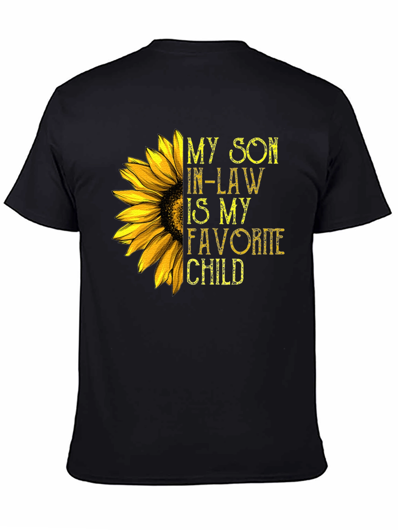 My Son-in-Law Is My Favorite Child T-Shirt