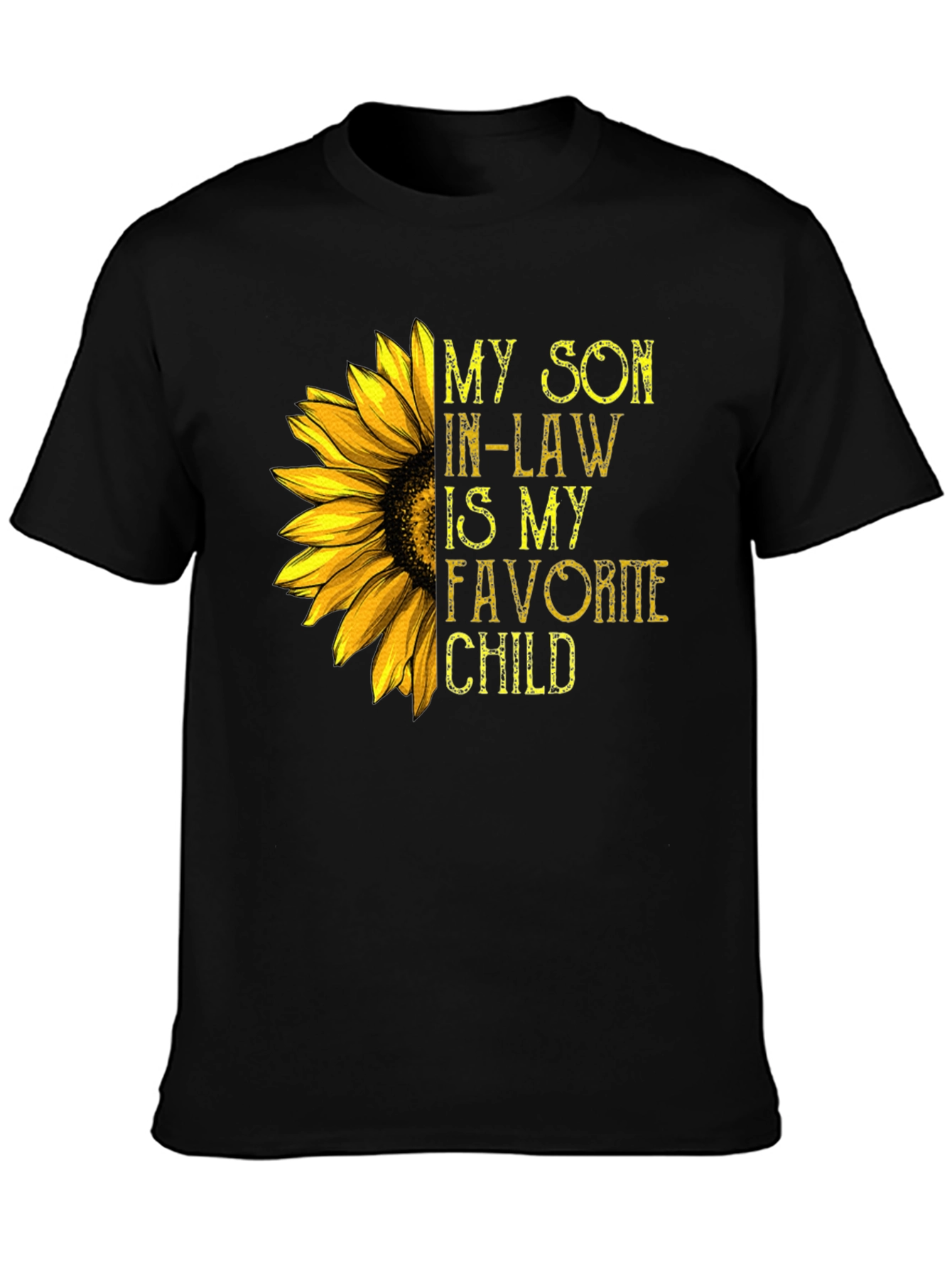 My Son-in-Law Is My Favorite Child T-Shirt