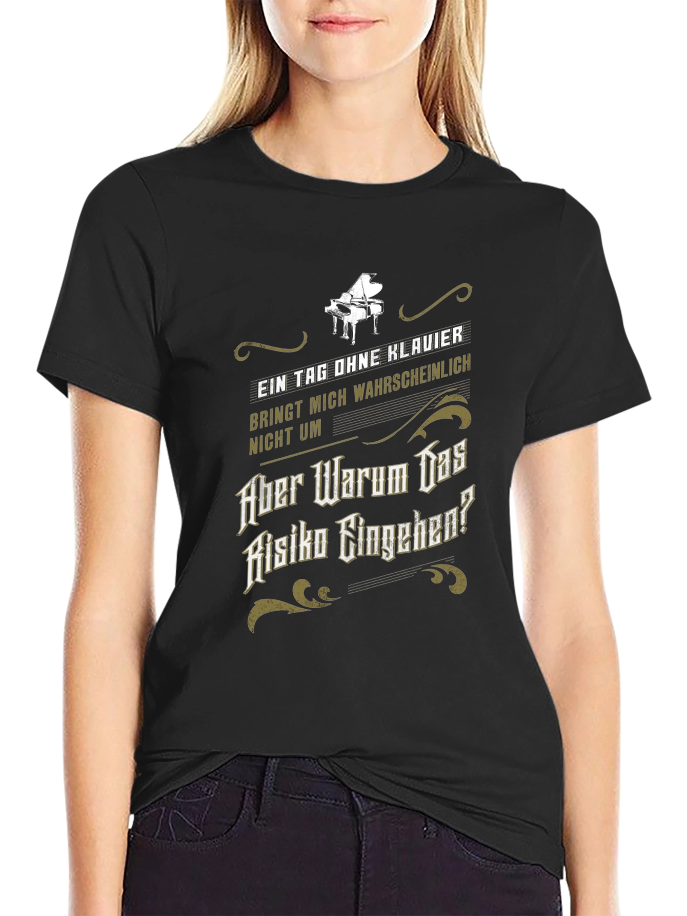 Piano T-Shirt - Why Risk It?