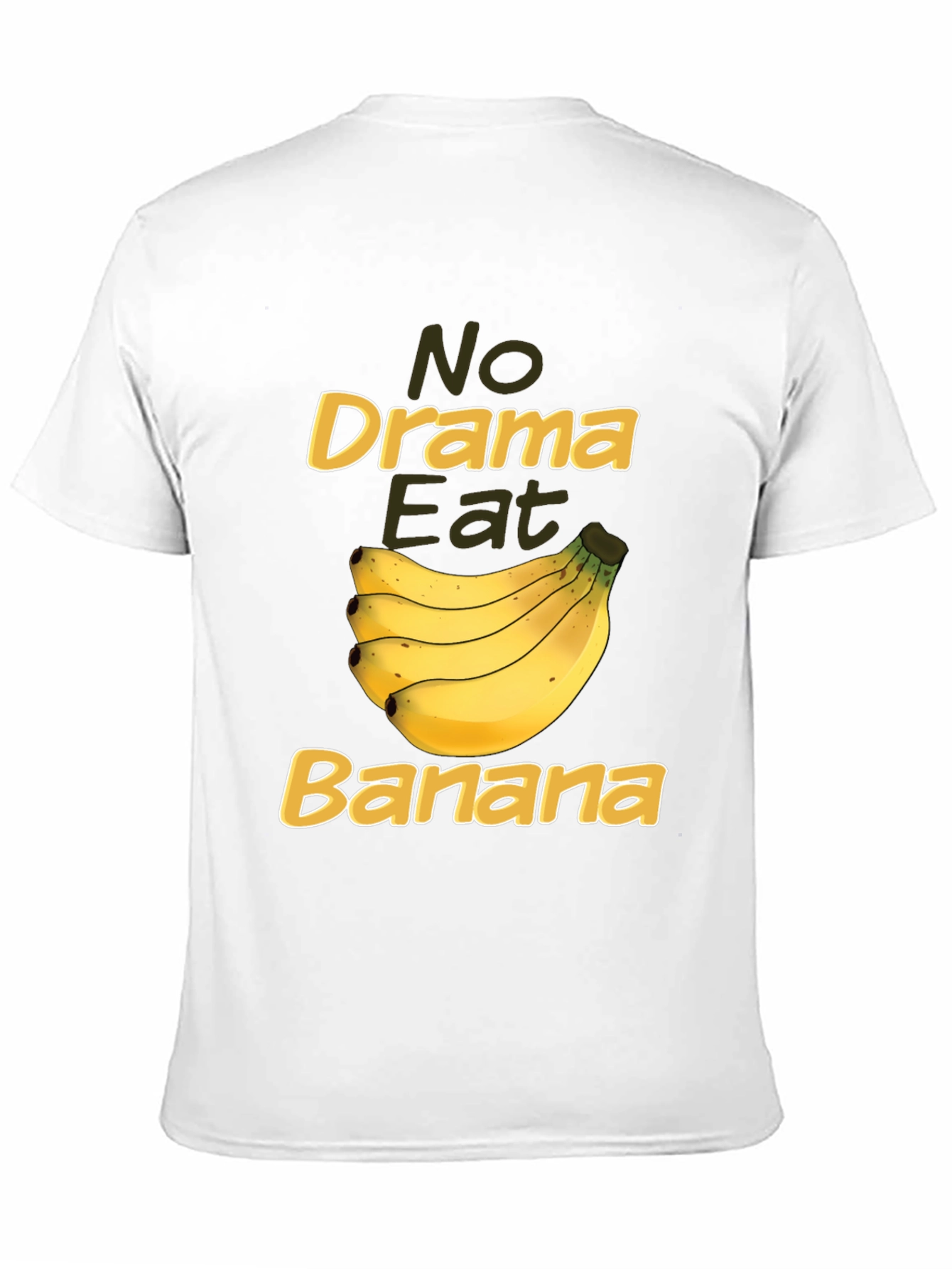 No Drama Eat Banana Funny Graphic Tee
