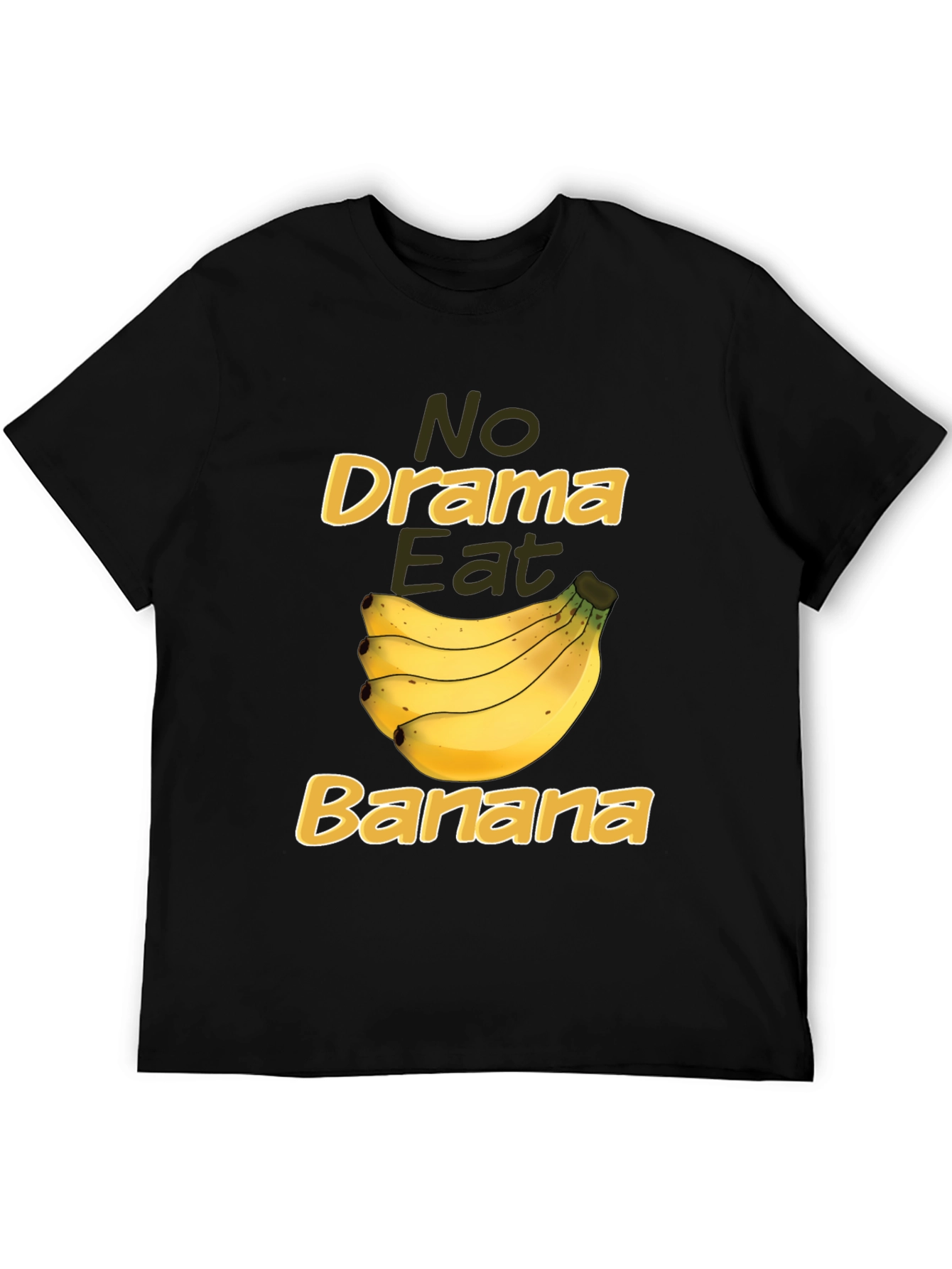 No Drama Eat Banana Funny Graphic Tee