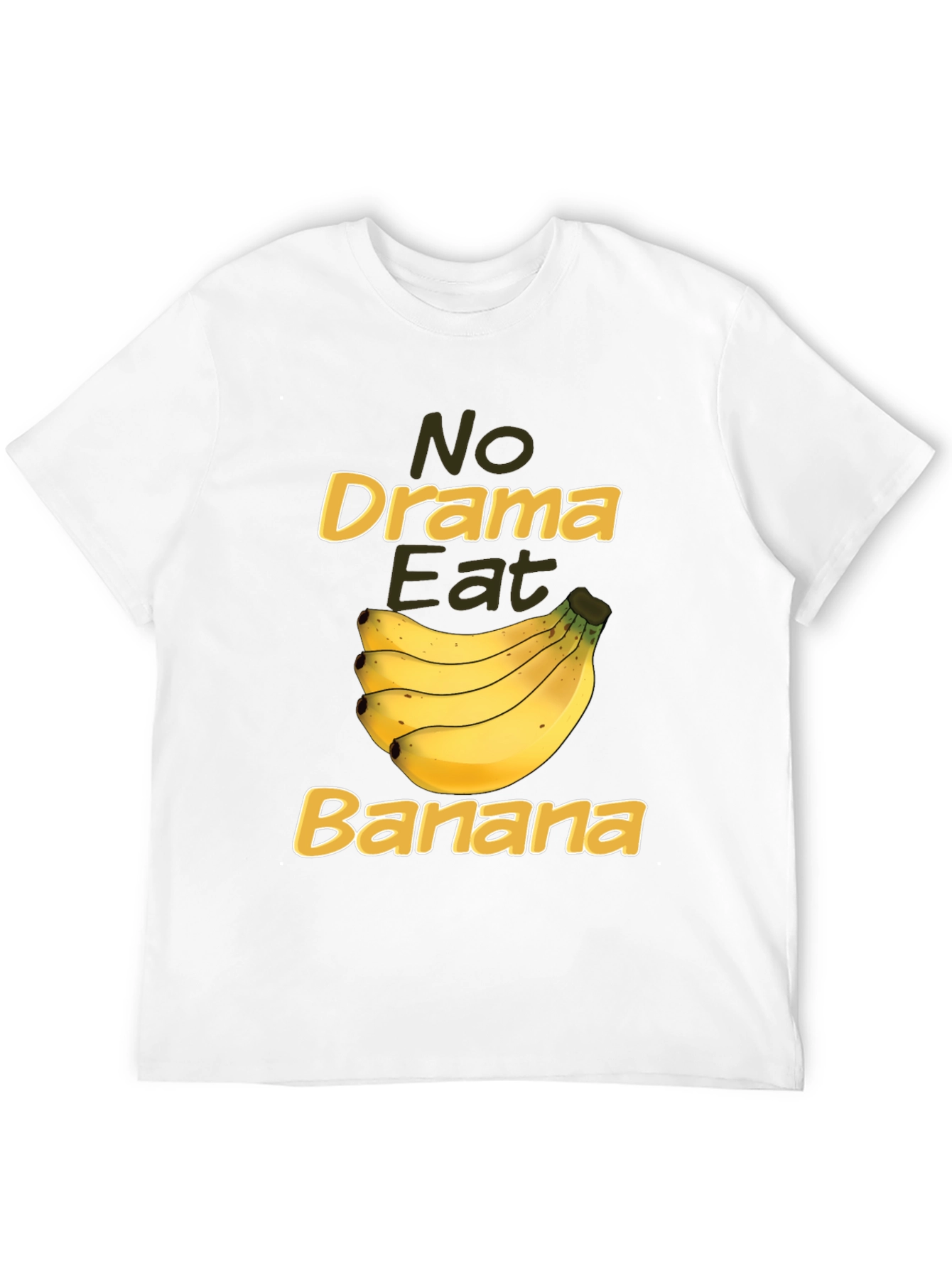 No Drama Eat Banana Funny Graphic Tee