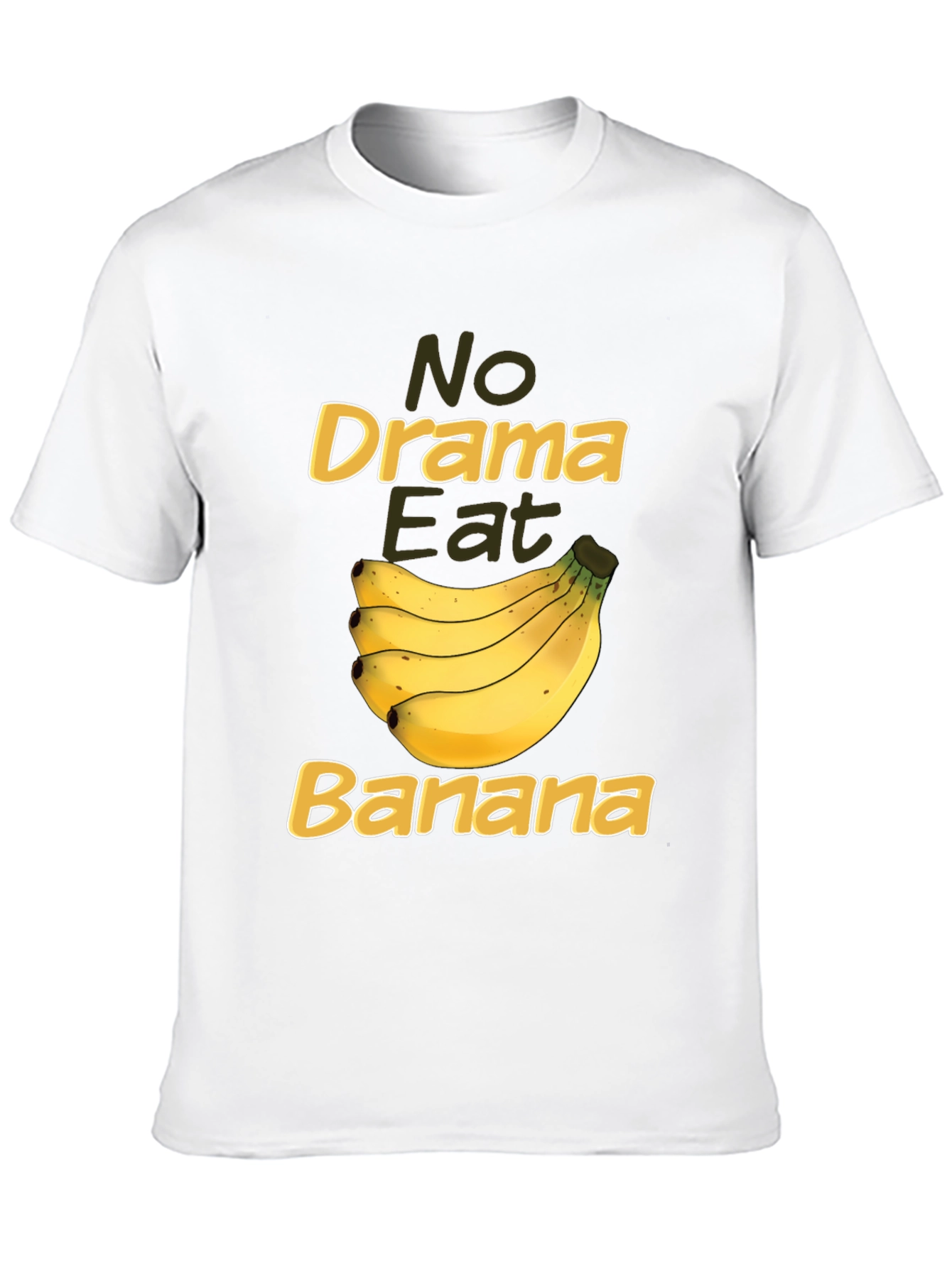 No Drama Eat Banana Funny Graphic Tee
