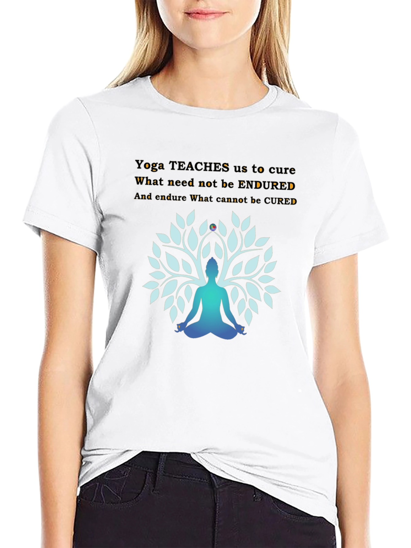 Yoga Wisdom Tee: Cure Endure Inspire