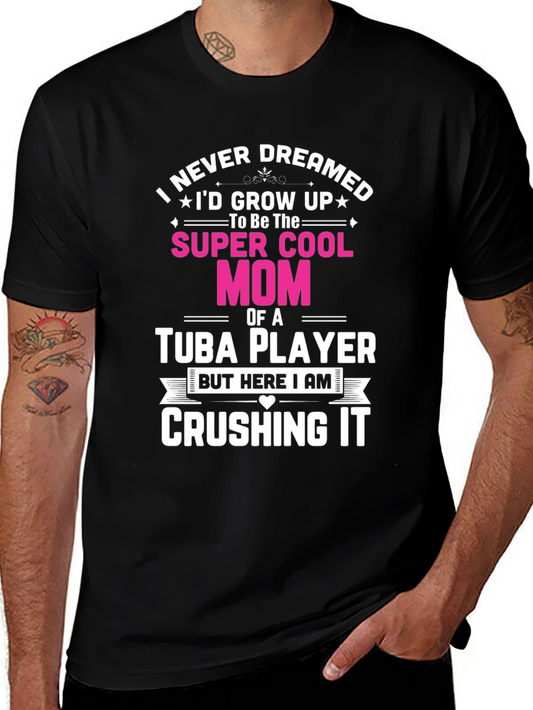 Super Cool Mom Tuba Player Black T-Shirt