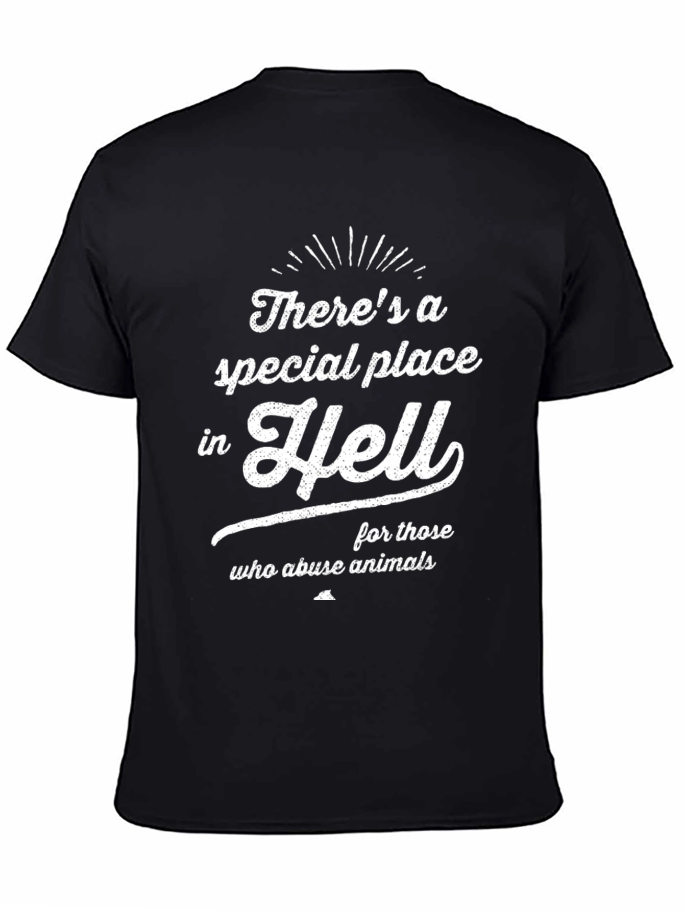 Theres a Special Place in Hell T-Shirt