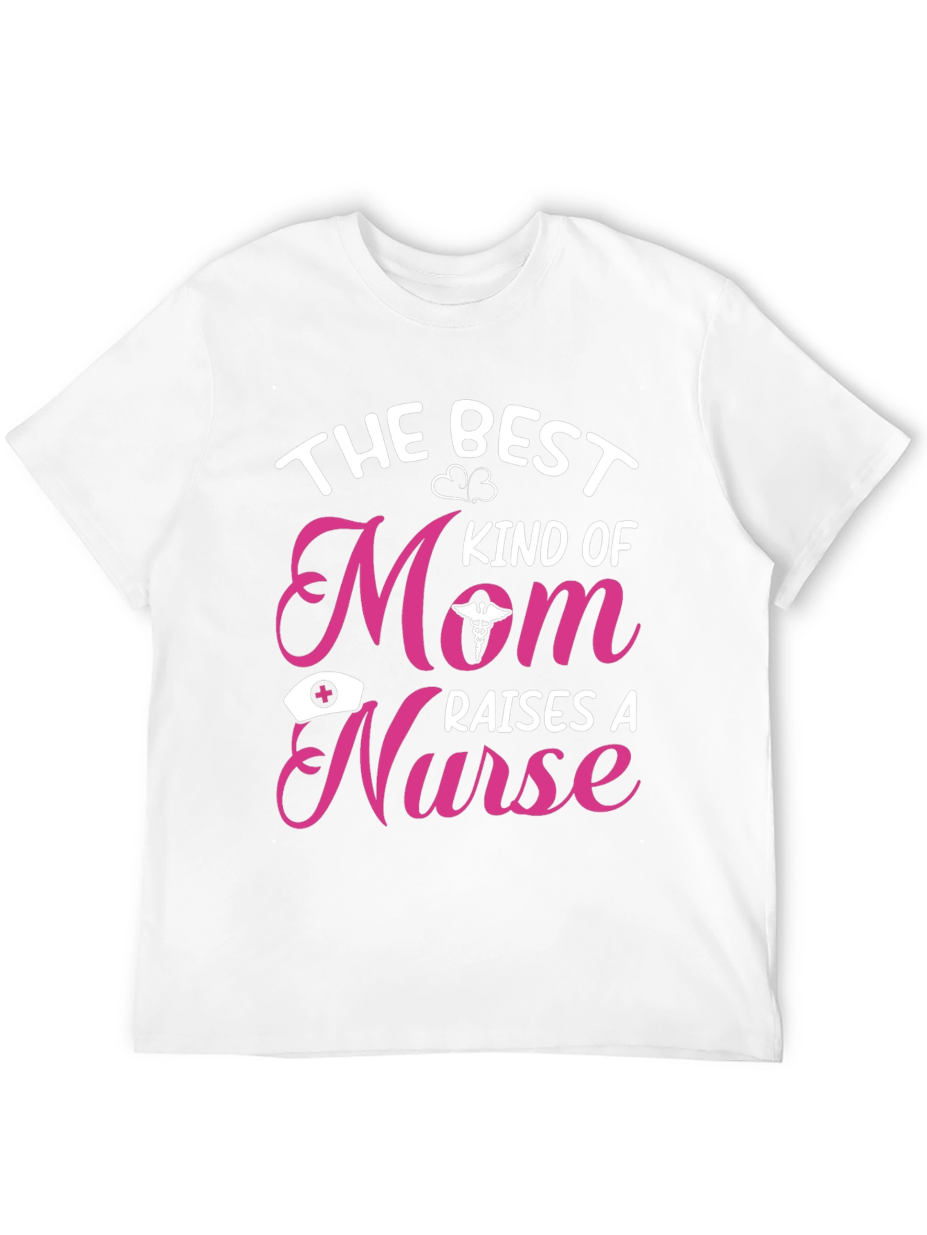 Nurse Mom T-Shirt - The Best Kind of Mom