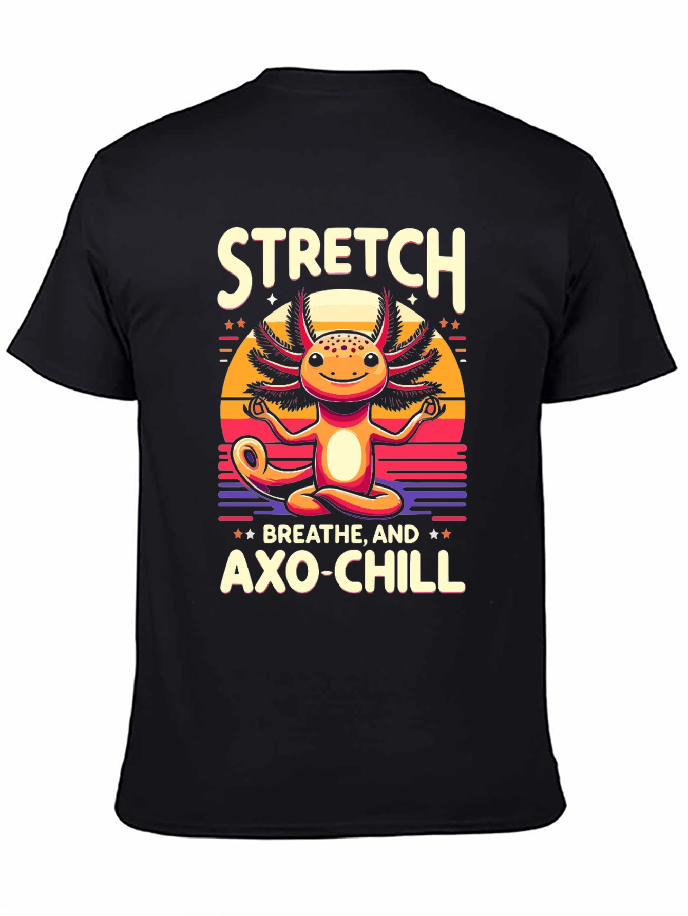 Axolotl Meditation T-Shirt - Stretch Breathe Axo-Chill