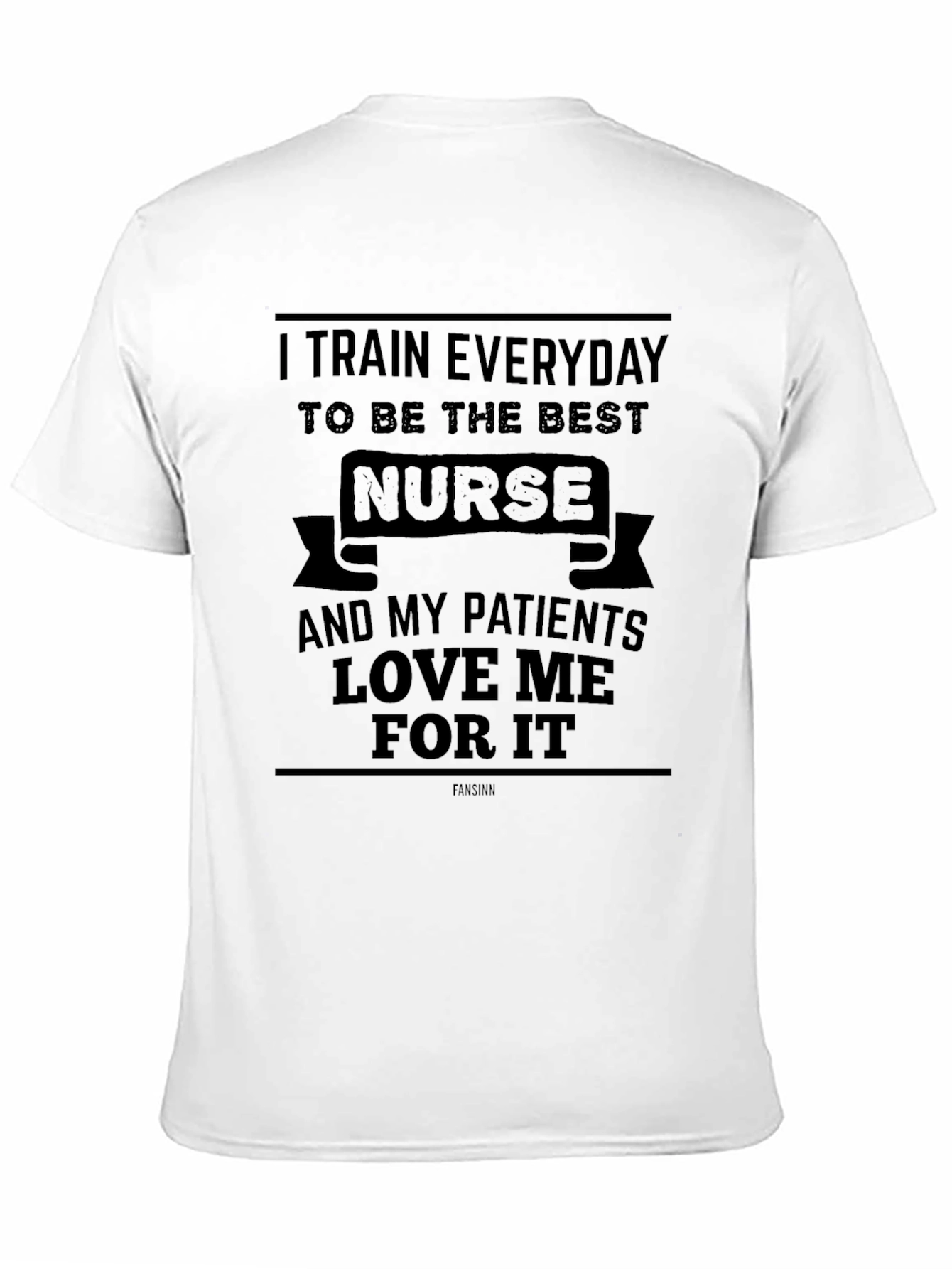 Nurse Training Everyday T-Shirt