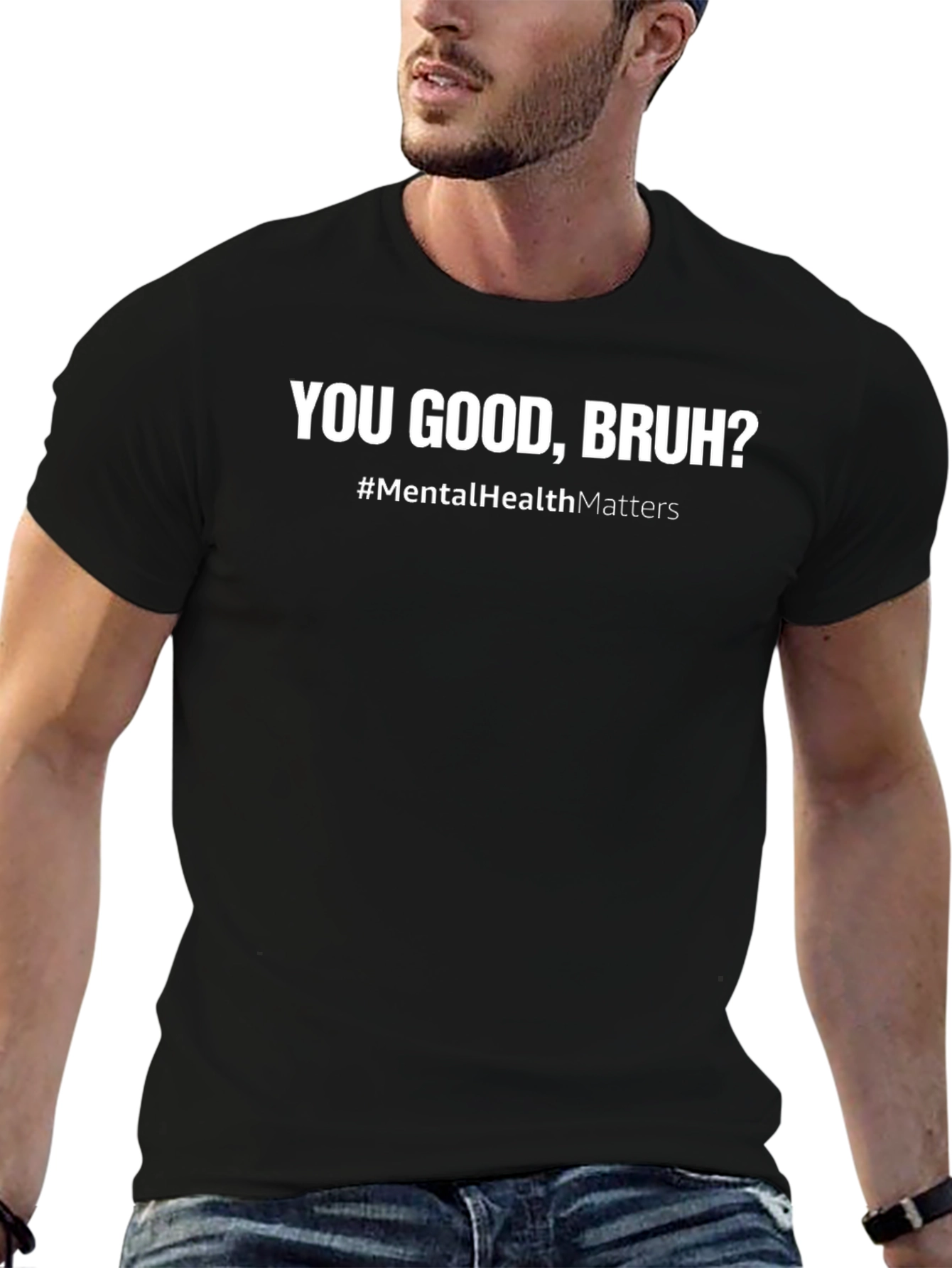 You Good Bruh? Mental Health Awareness T-Shirt