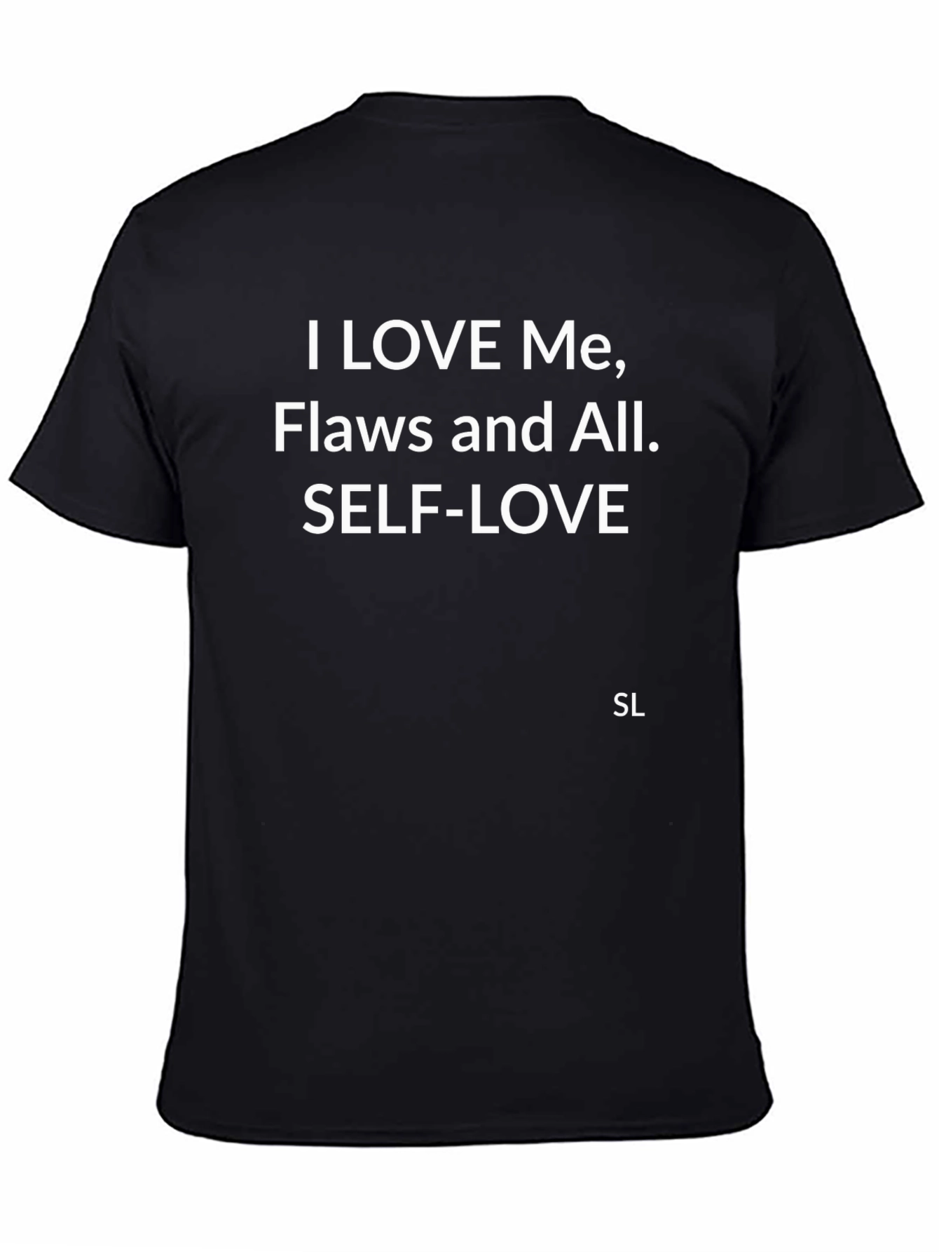 Self-Love Tee: Embrace Your Flaws