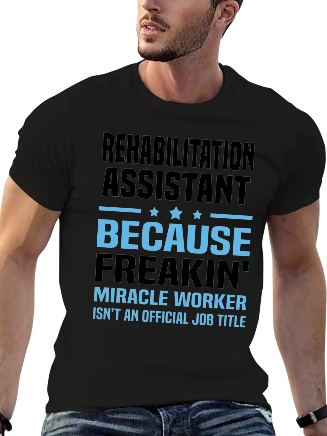 Rehabilitation Assistant Miracle Worker Graphic Tee