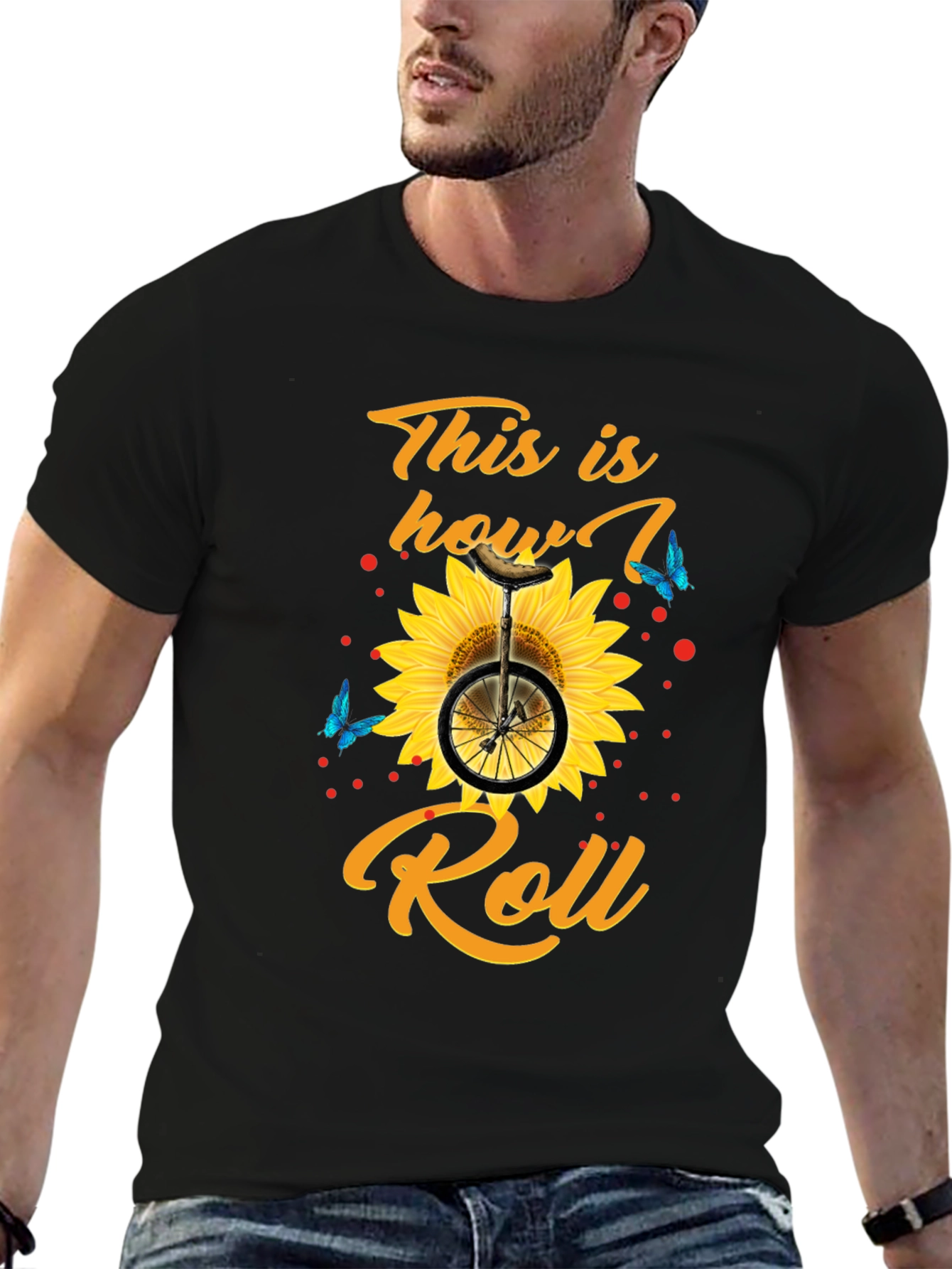 This is How I Roll T-Shirt Sunflower Unicycle