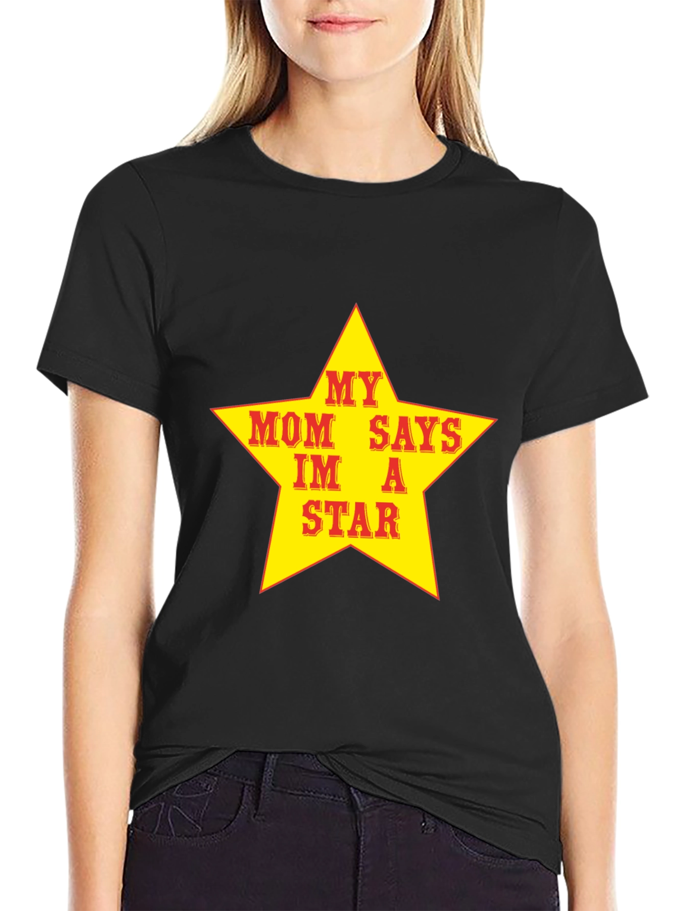 My Mom Says Im A Star T-Shirt