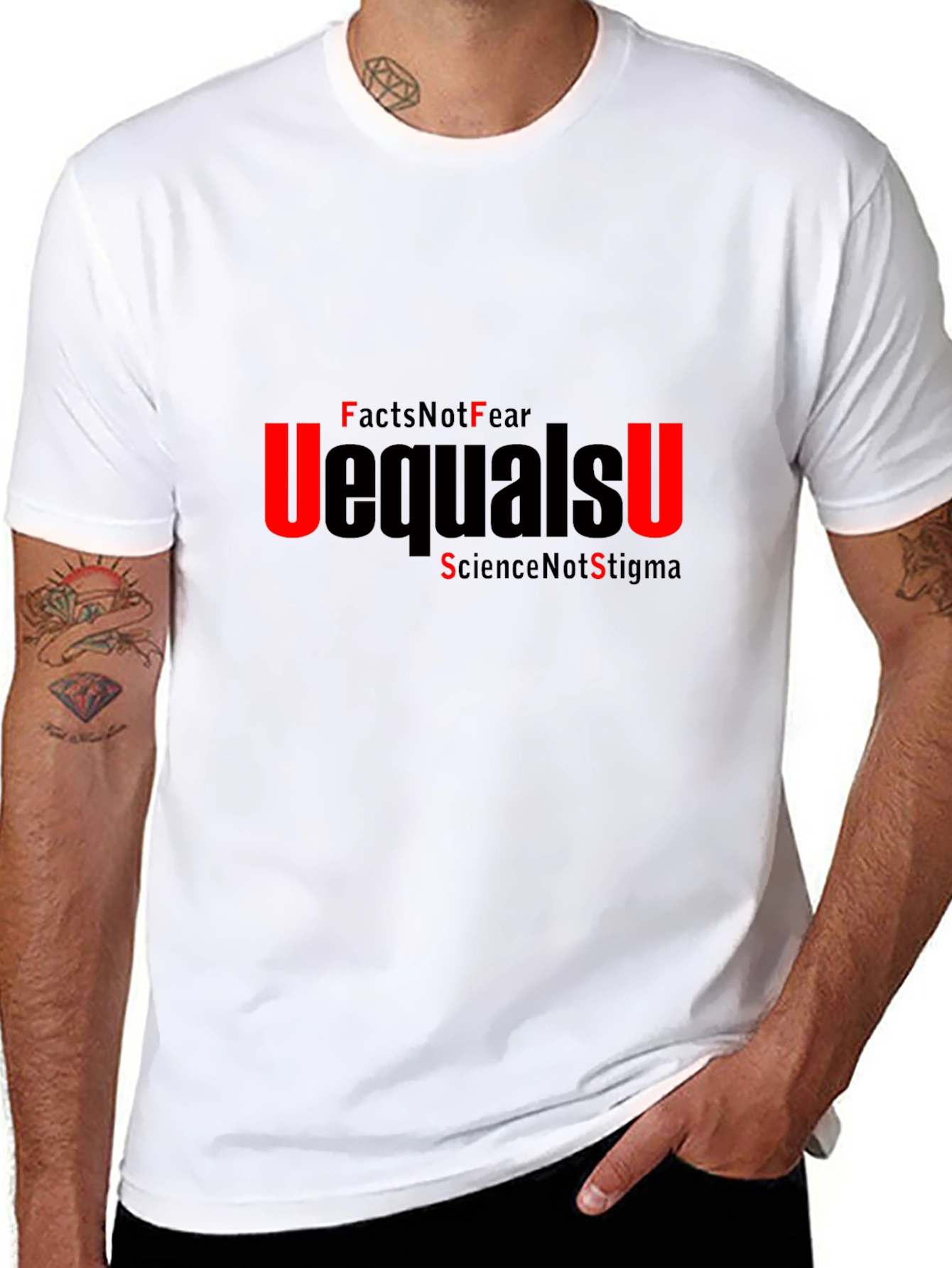 U=U Facts Not Fear T-Shirt Science Awareness Tee