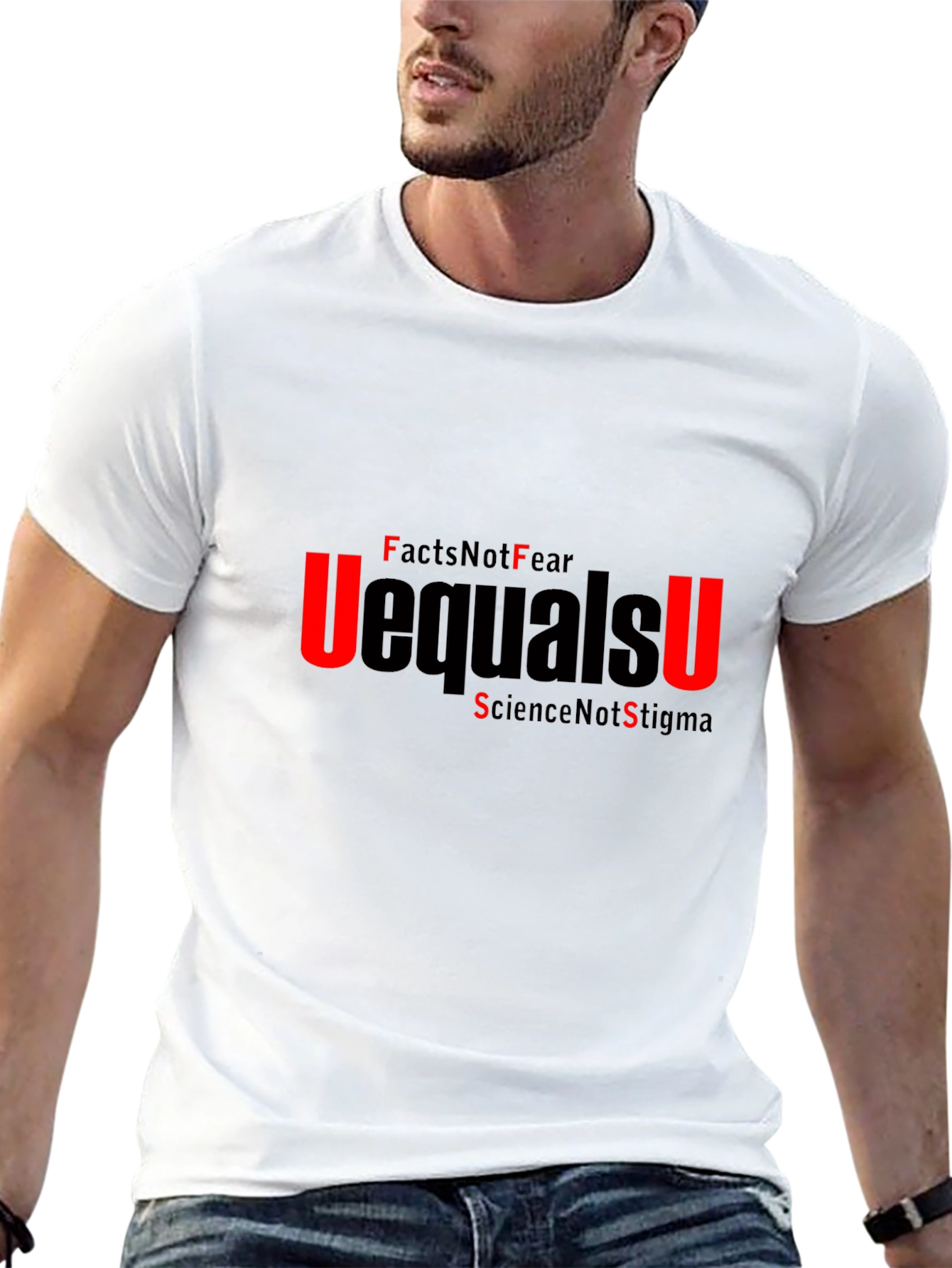 U=U Facts Not Fear T-Shirt Science Awareness Tee