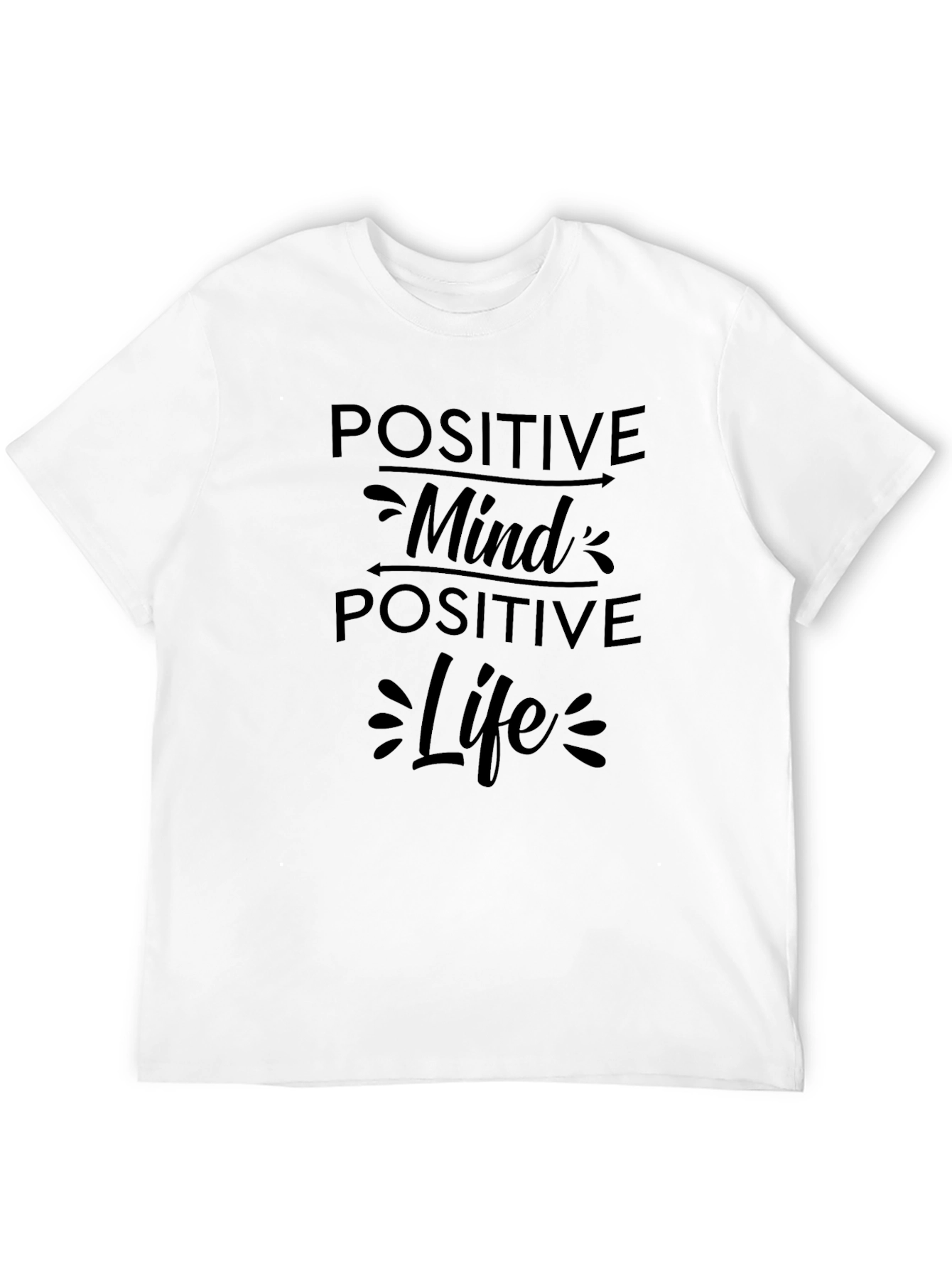 Positive Mind Positive Life Black T-Shirt