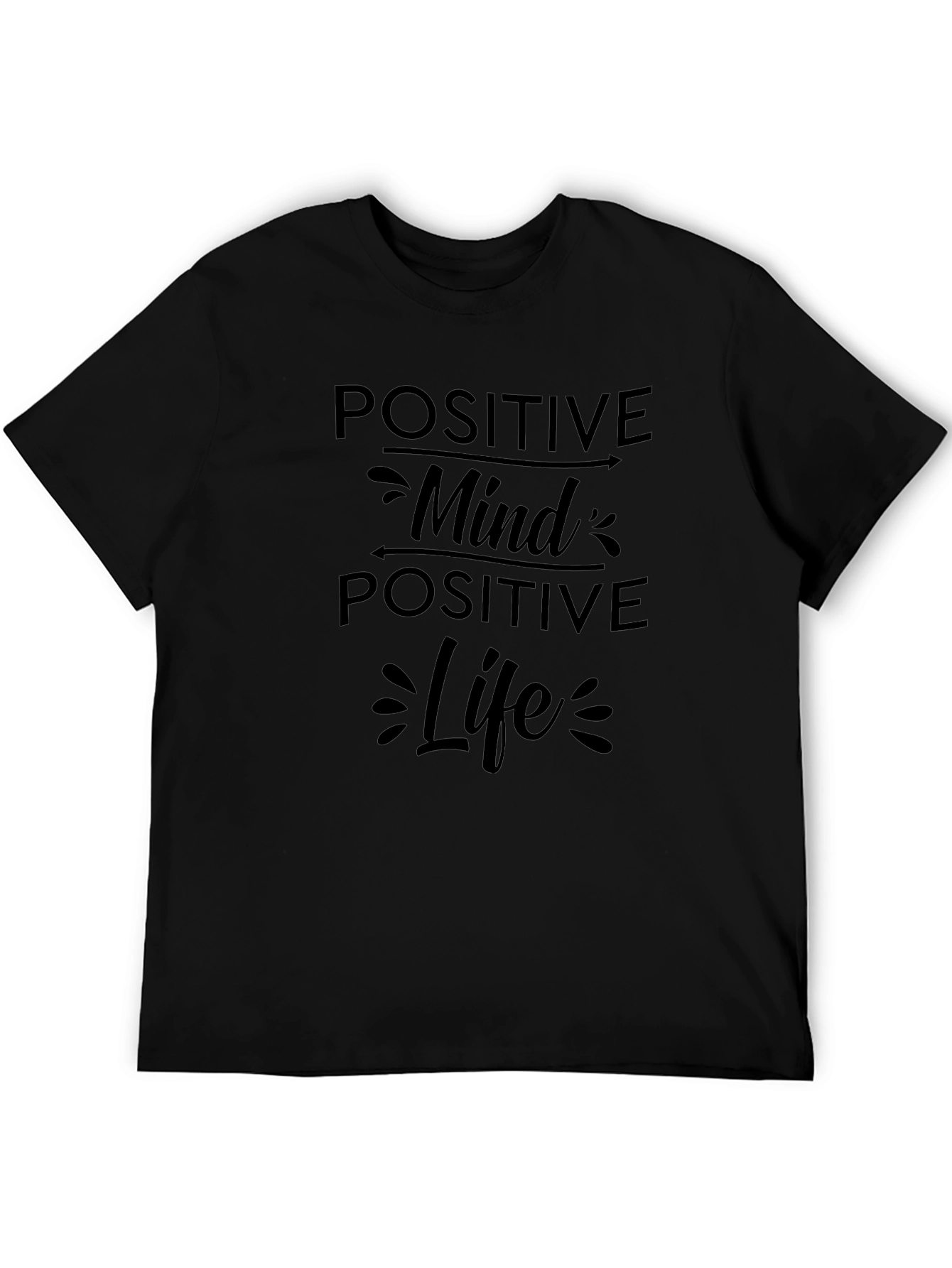 Positive Mind Positive Life Black T-Shirt