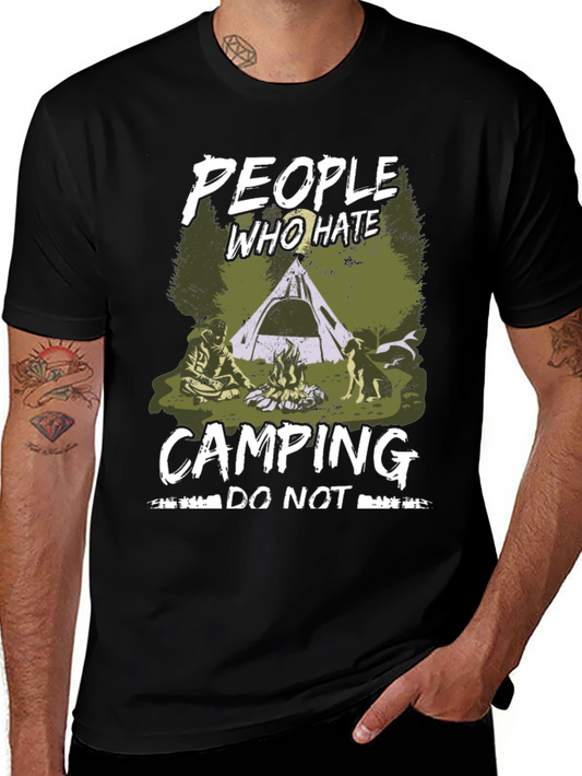 People Who Hate Camping Graphic T-Shirt