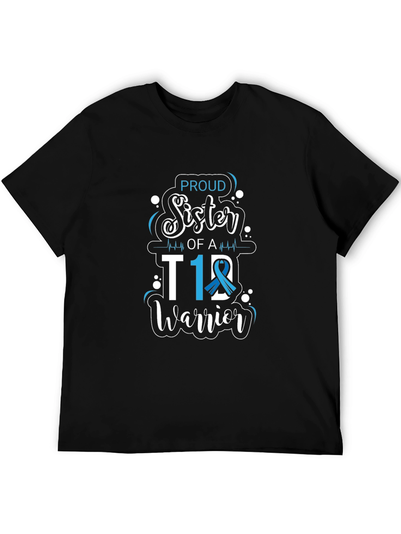 Proud Sister of a T1D Warrior T-Shirt