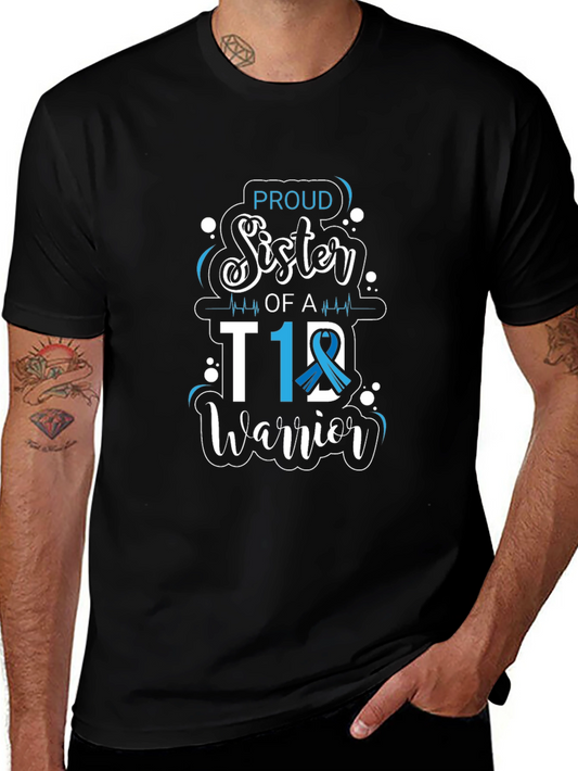 Proud Sister of a T1D Warrior T-Shirt