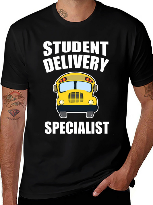 Student Delivery Specialist T-Shirt - School Bus Driver Tee