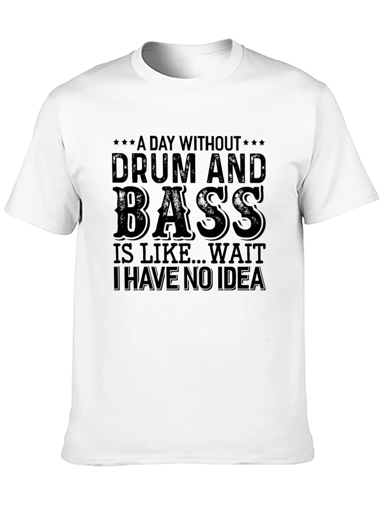 A Day Without Drum And Bass Soft Cotton Short Sleeve Tee – Unisex Wardrobe Staple