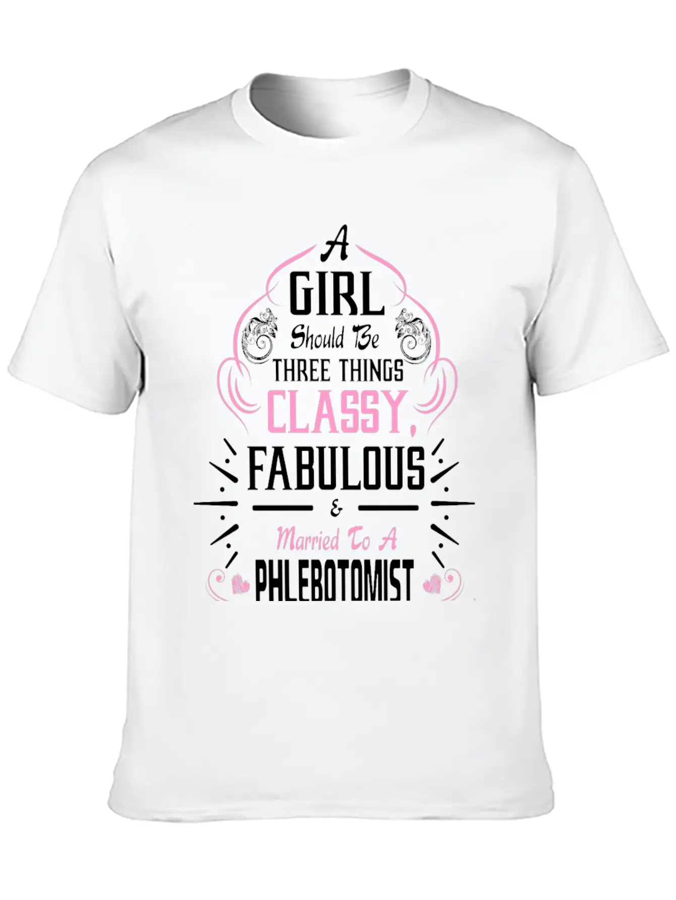 A Girl Should Be Three Things Classy Fabulous & Modern Fit Casual T-Shirt – Clean And Versatile Design