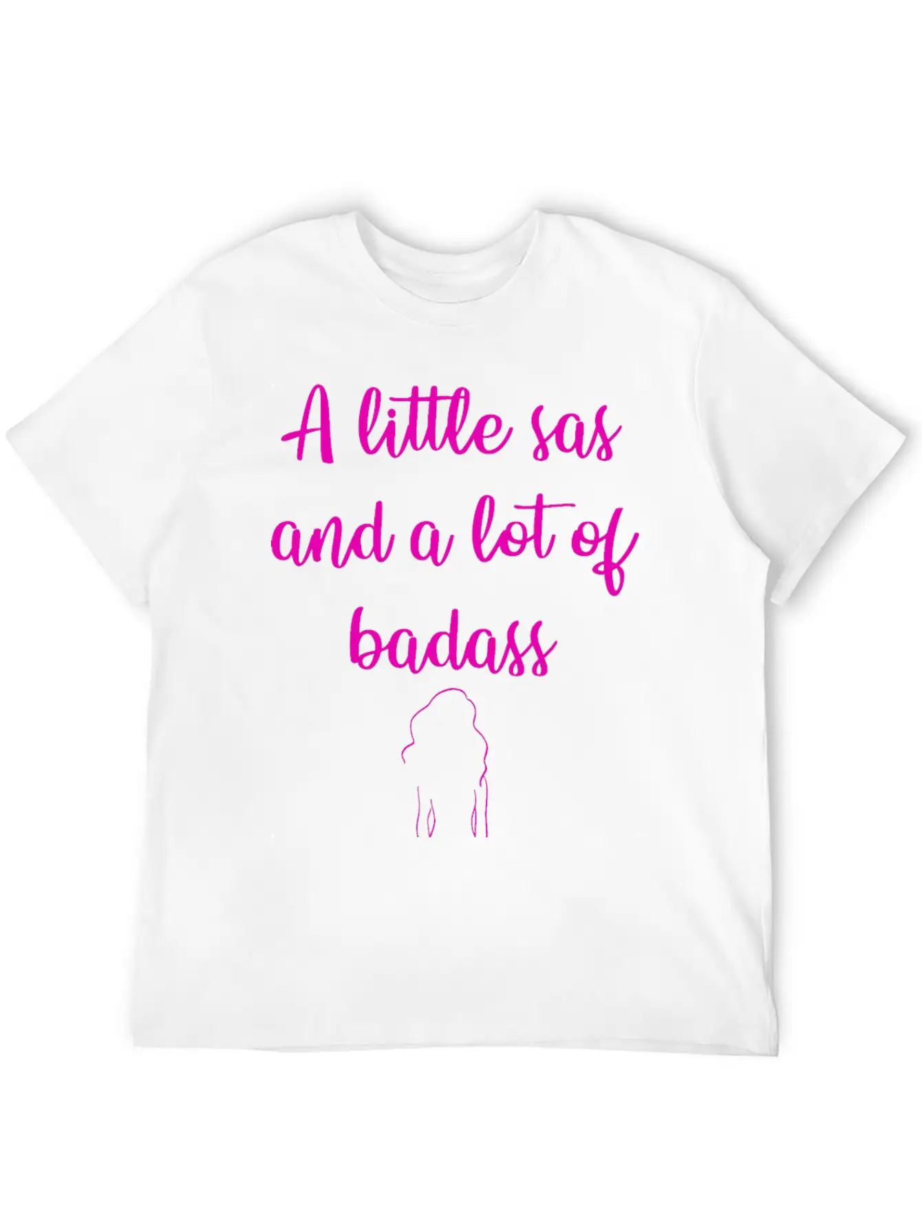 A Little Sas, A Lot Of Badass. Sassy Since Birth. Soft Cotton Short Sleeve Tee – Unisex Wardrobe Staple