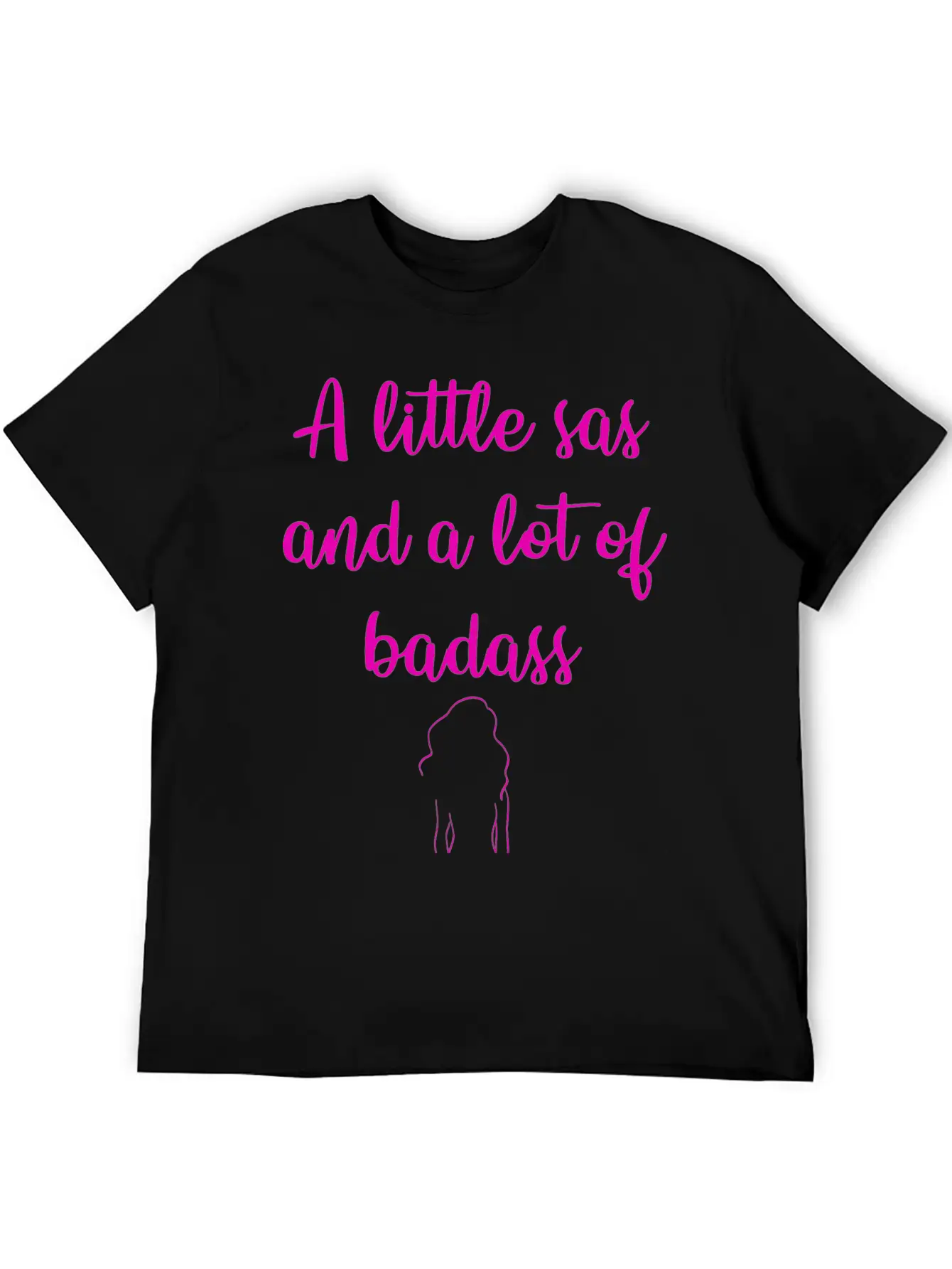A Little Sas, A Lot Of Badass. Sassy Since Birth. Soft Cotton Short Sleeve Tee – Unisex Wardrobe Staple