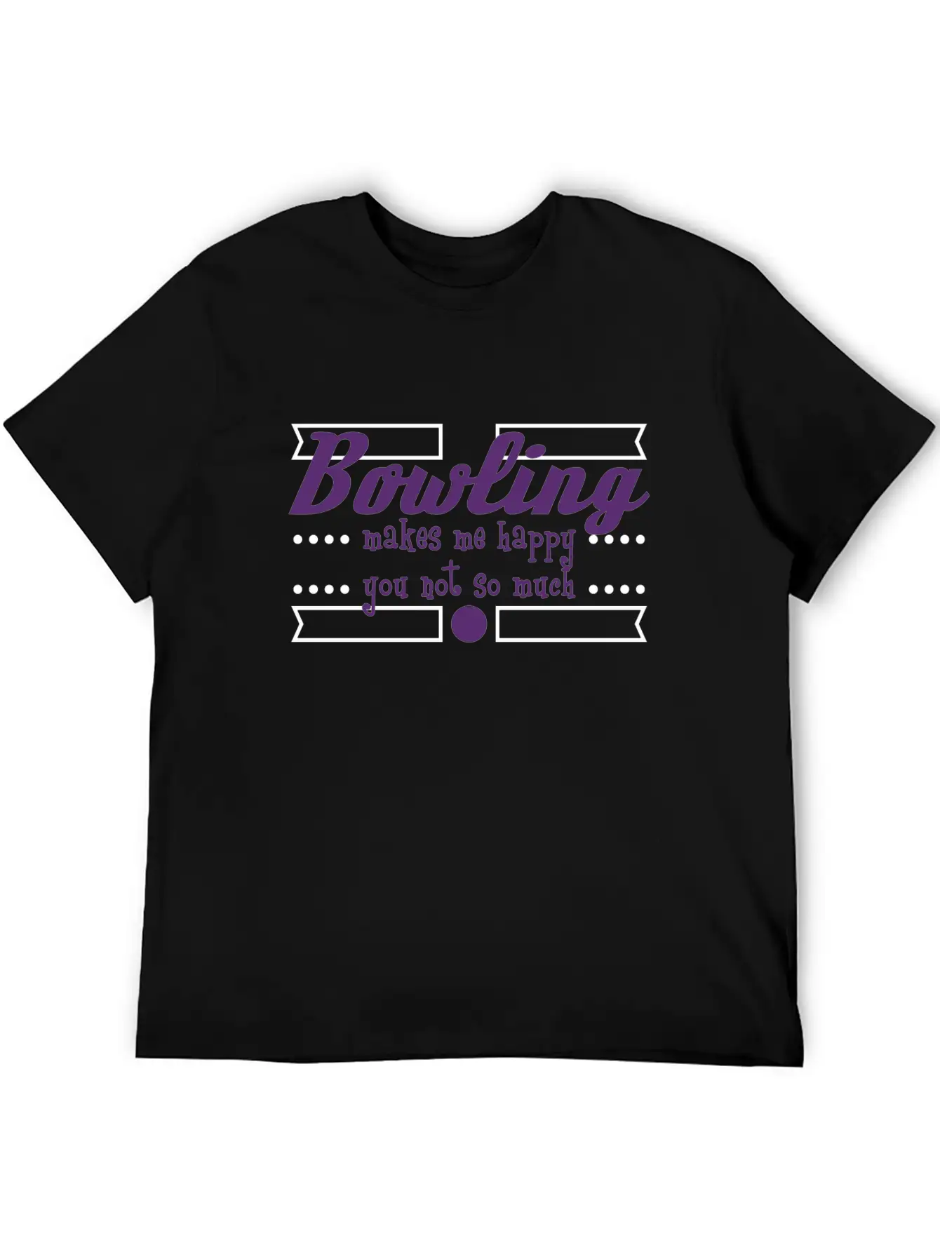 A Nice Bowling Tee For Bowlers "Bowling Makes Me Unisex Casual T-Shirt – Clean Design For Daily Comfort