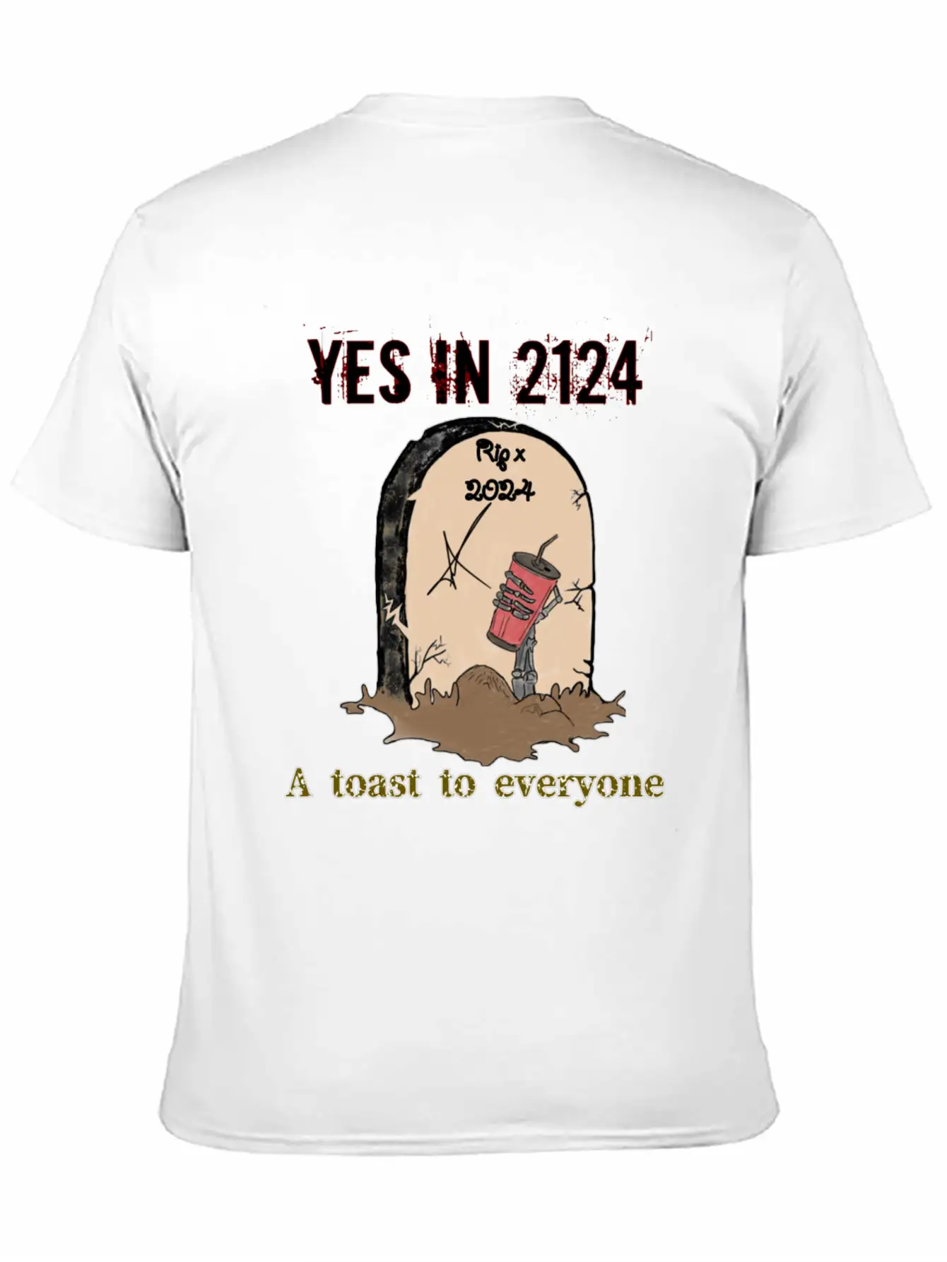 A Toast To Eveyone In 2124 Essential Cotton Tee For Daily Outfits – Unisex Style