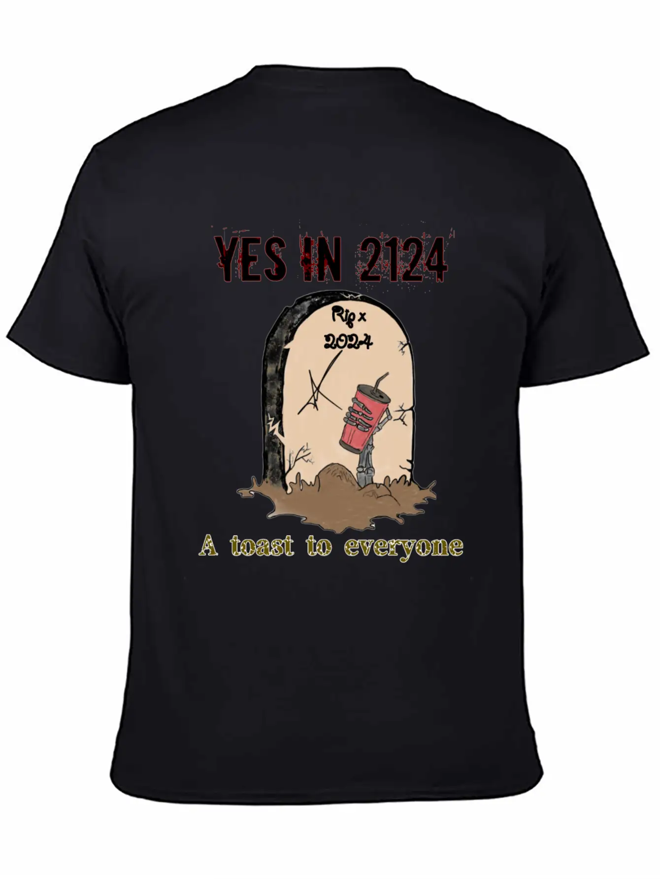 A Toast To Eveyone In 2124 Essential Cotton Tee For Daily Outfits – Unisex Style