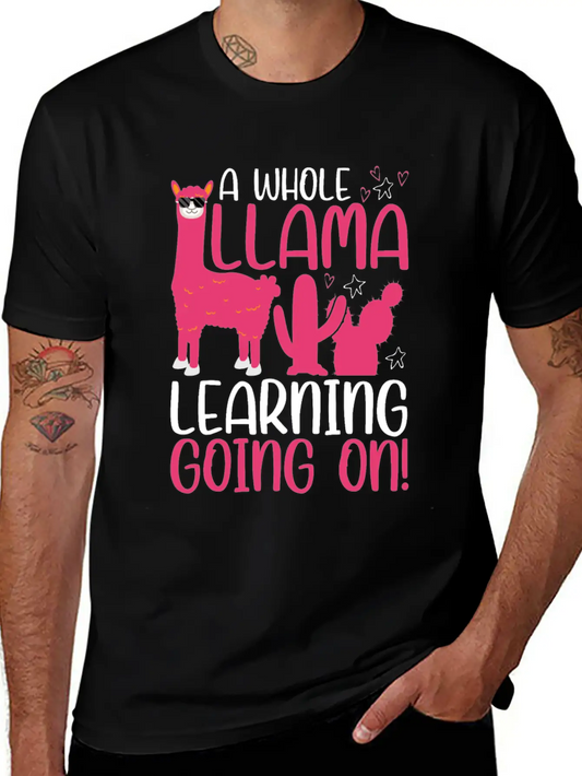 A Whole Llama Learning Going On Kindergarten Teach Basic Graphic T-Shirt – Daily Comfort In Soft Cotton