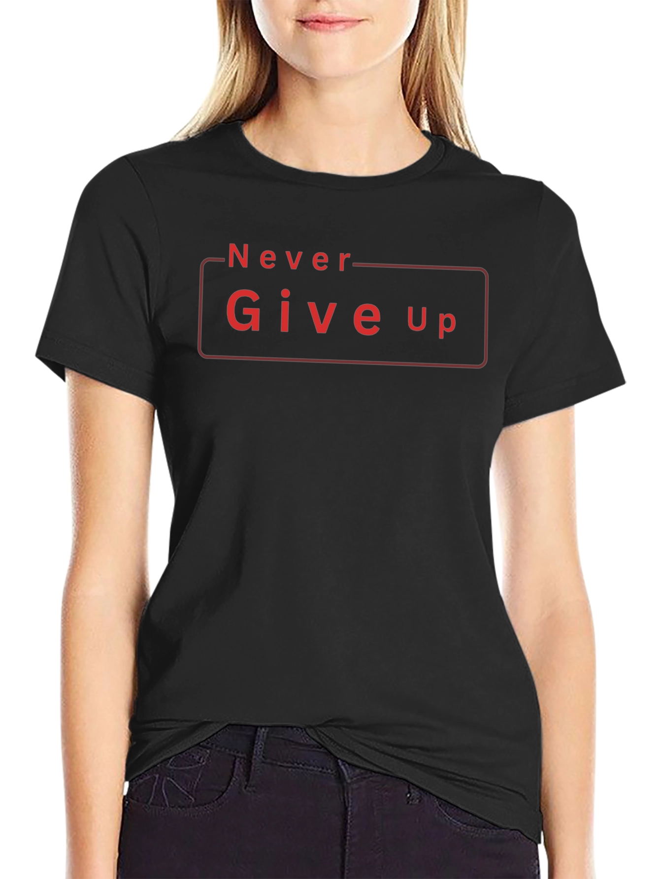 Never Give Up Graphic Tee - Motivational Shirt
