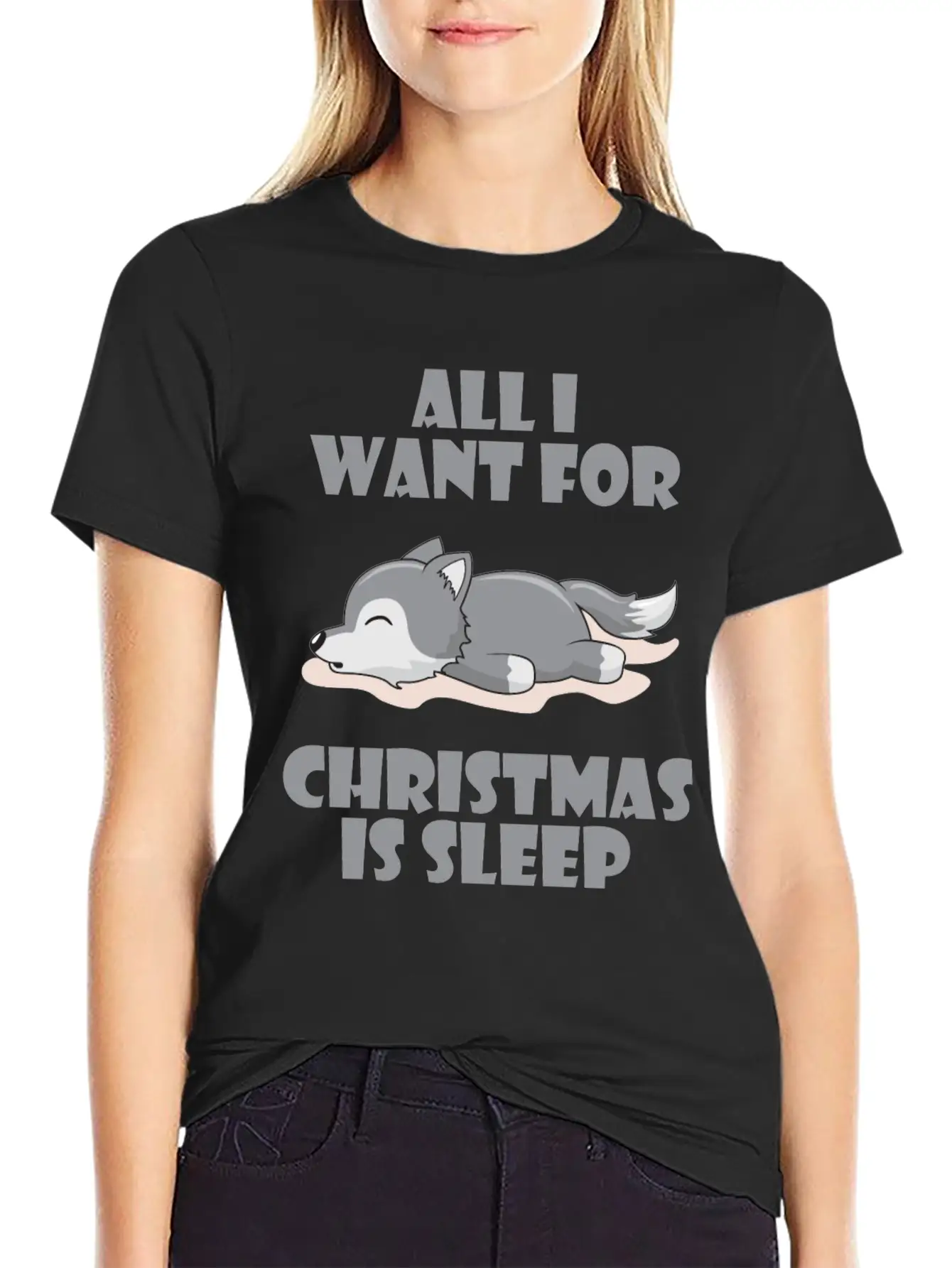All I Want For Christmas Is Sleep Cute Lazy Wolf Lightweight Cotton T-Shirt – Daily Comfort Graphic Shirt