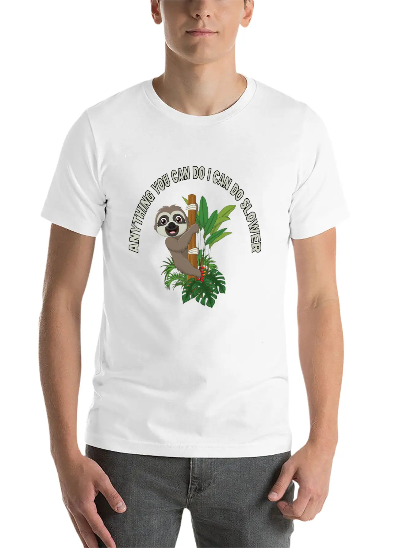 Anything You Can Do I Can Do Slower Lightweight Cotton T-Shirt – Daily Comfort Graphic Shirt