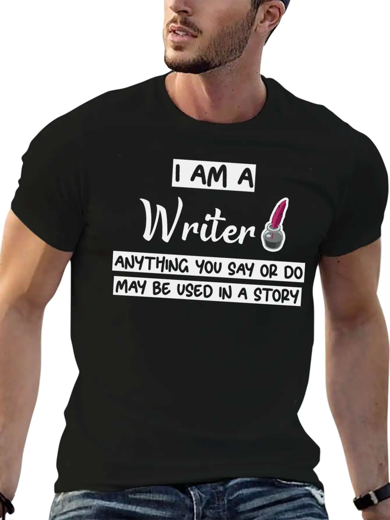 Anything You Say Or Do May Be Used In A Story 3 Lightweight Cotton T-Shirt – Daily Comfort Graphic Shirt