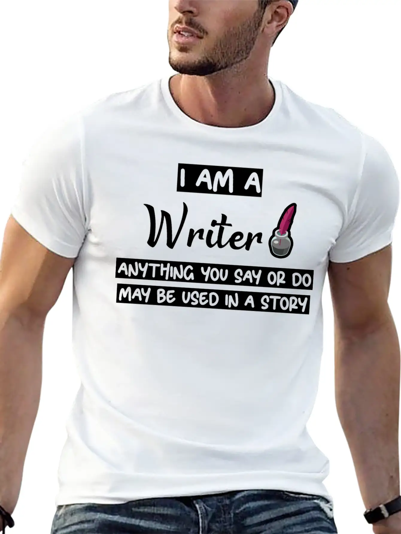Anything You Say Or Do May Be Used In A Story 3 Lightweight Cotton T-Shirt – Daily Comfort Graphic Shirt
