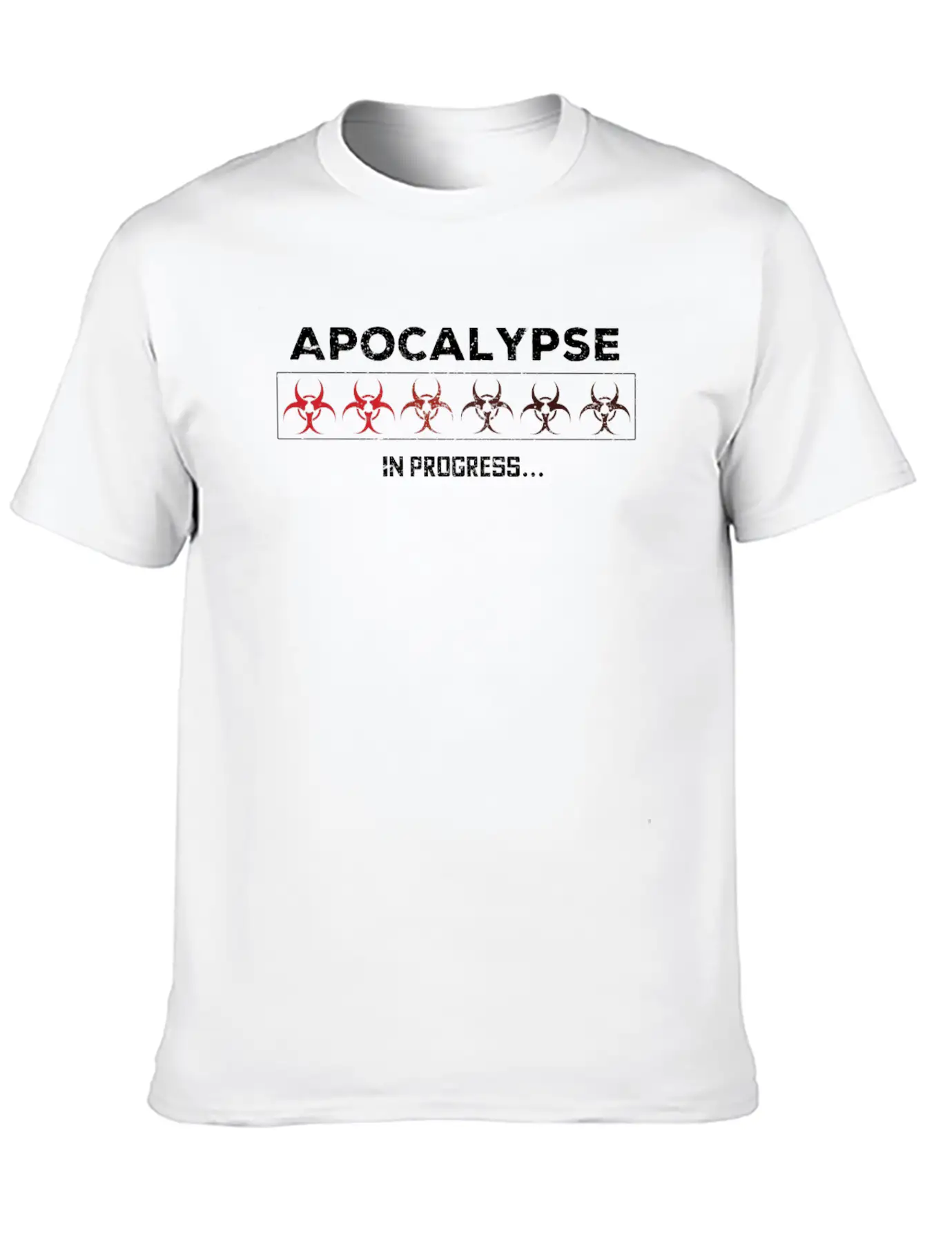 Apocalypse In Progress Lightweight Cotton T-Shirt – Daily Comfort Graphic Shirt