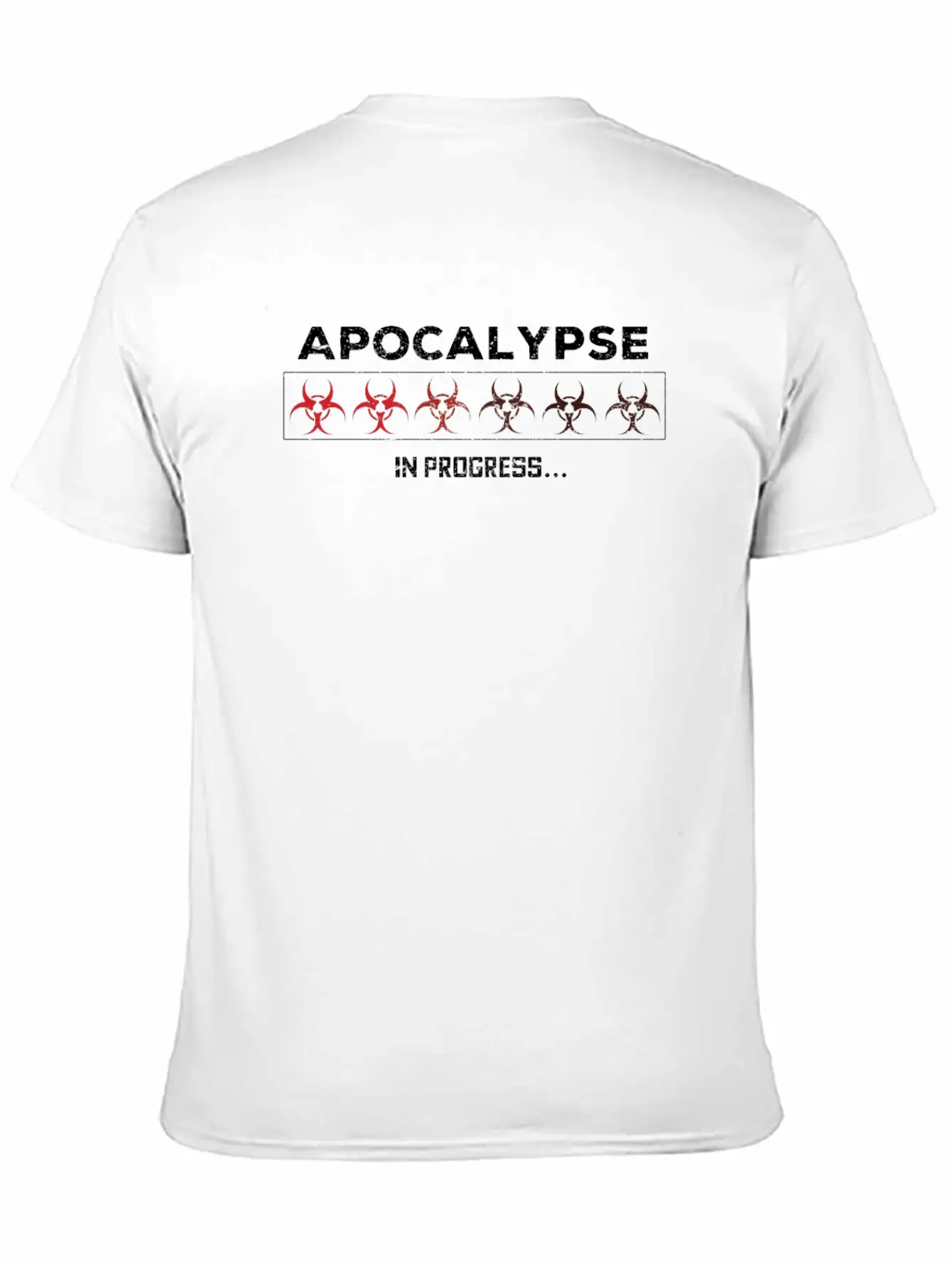 Apocalypse In Progress Lightweight Cotton T-Shirt – Daily Comfort Graphic Shirt