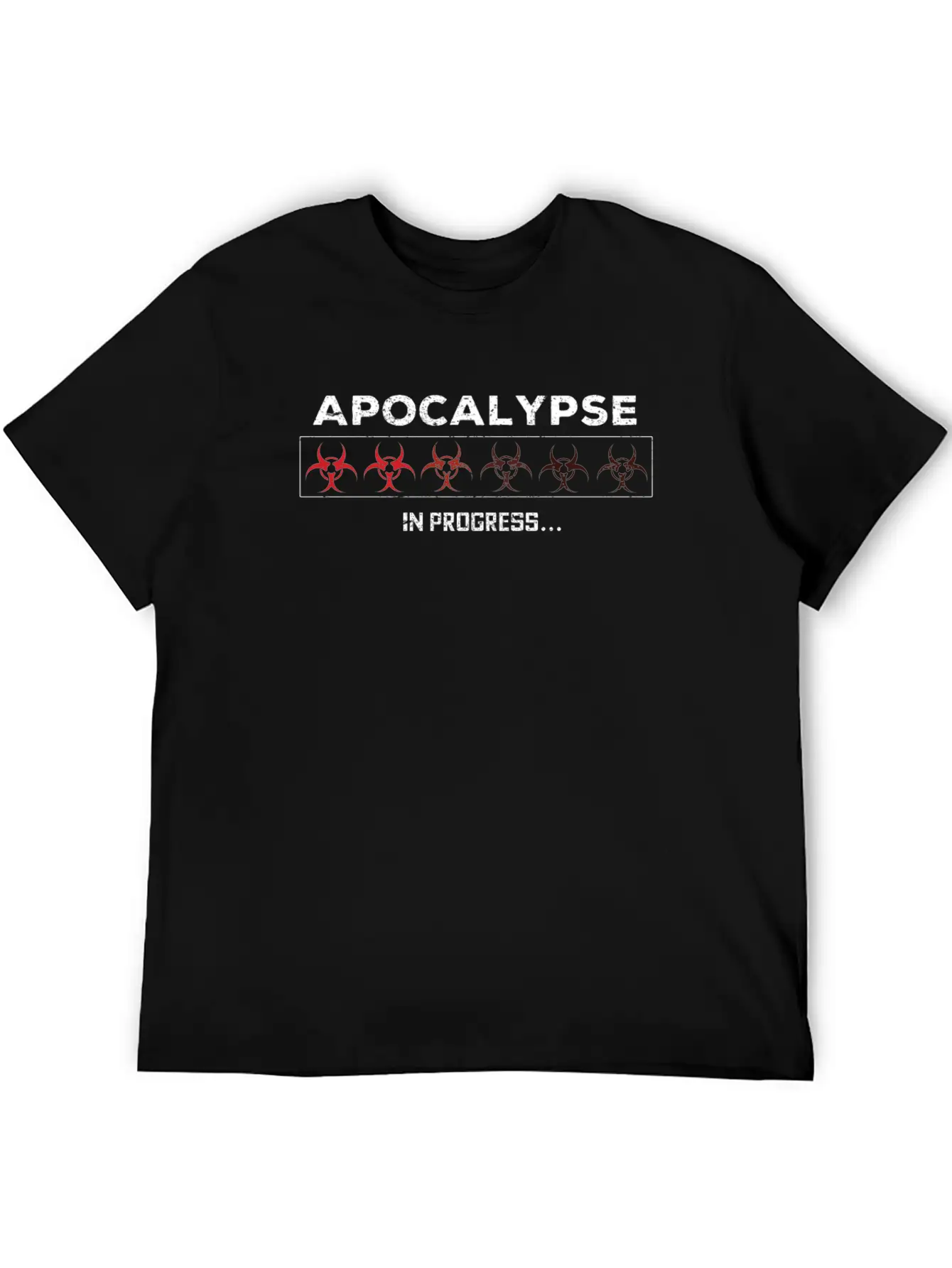Apocalypse In Progress Lightweight Cotton T-Shirt – Daily Comfort Graphic Shirt