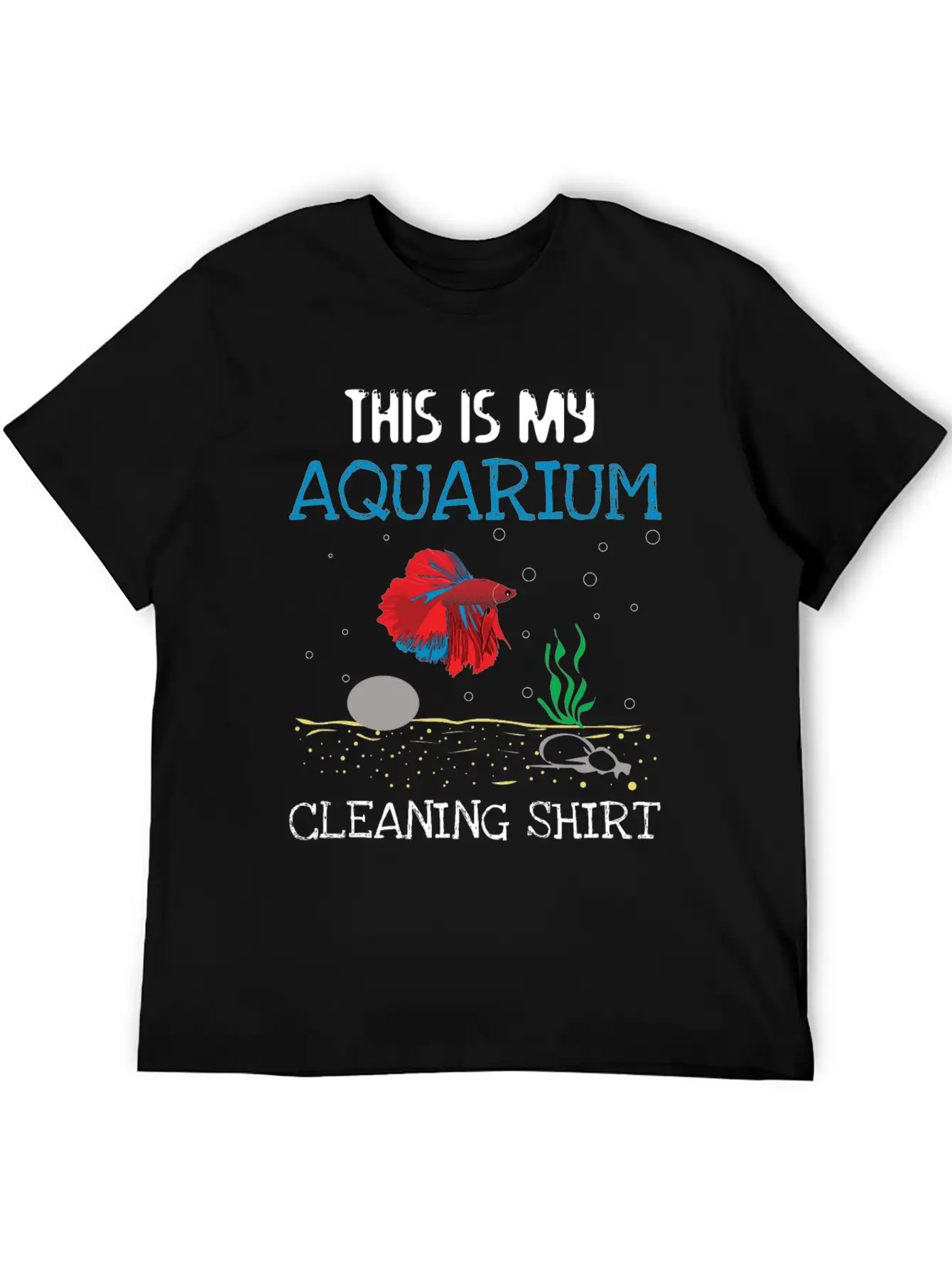 Aquarium Cleaning Shirt Unisex Casual T-Shirt – Clean Design For Daily Comfort