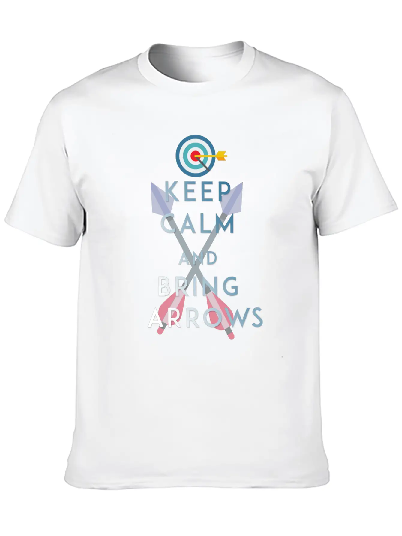 Archery - Keep Calm And Bring Arrows Basic Graphic T-Shirt – Daily Comfort In Soft Cotton