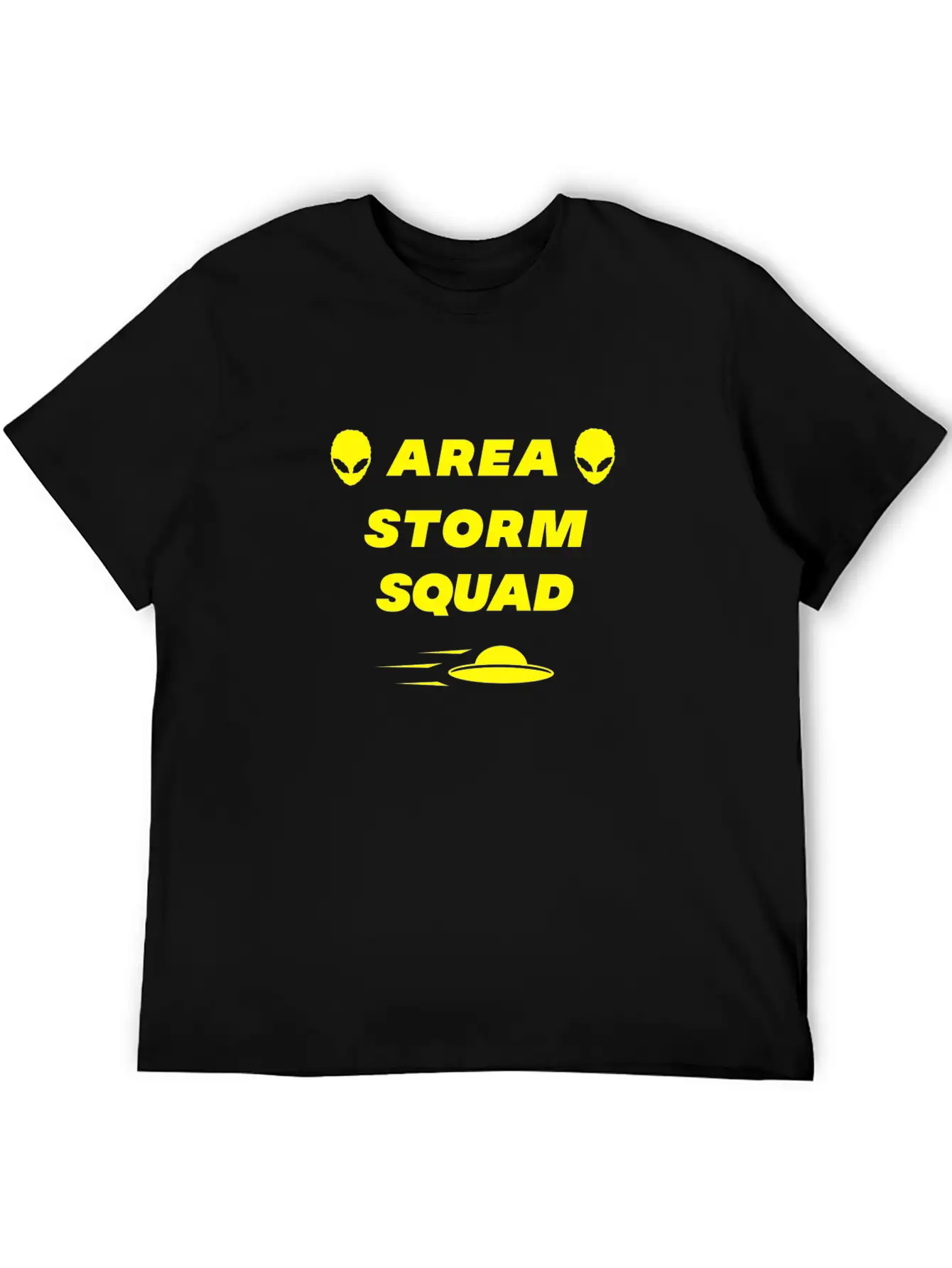 Area Storm Squad Alien UFO Saucer Scifi Basic Graphic T-Shirt – Daily Comfort In Soft Cotton