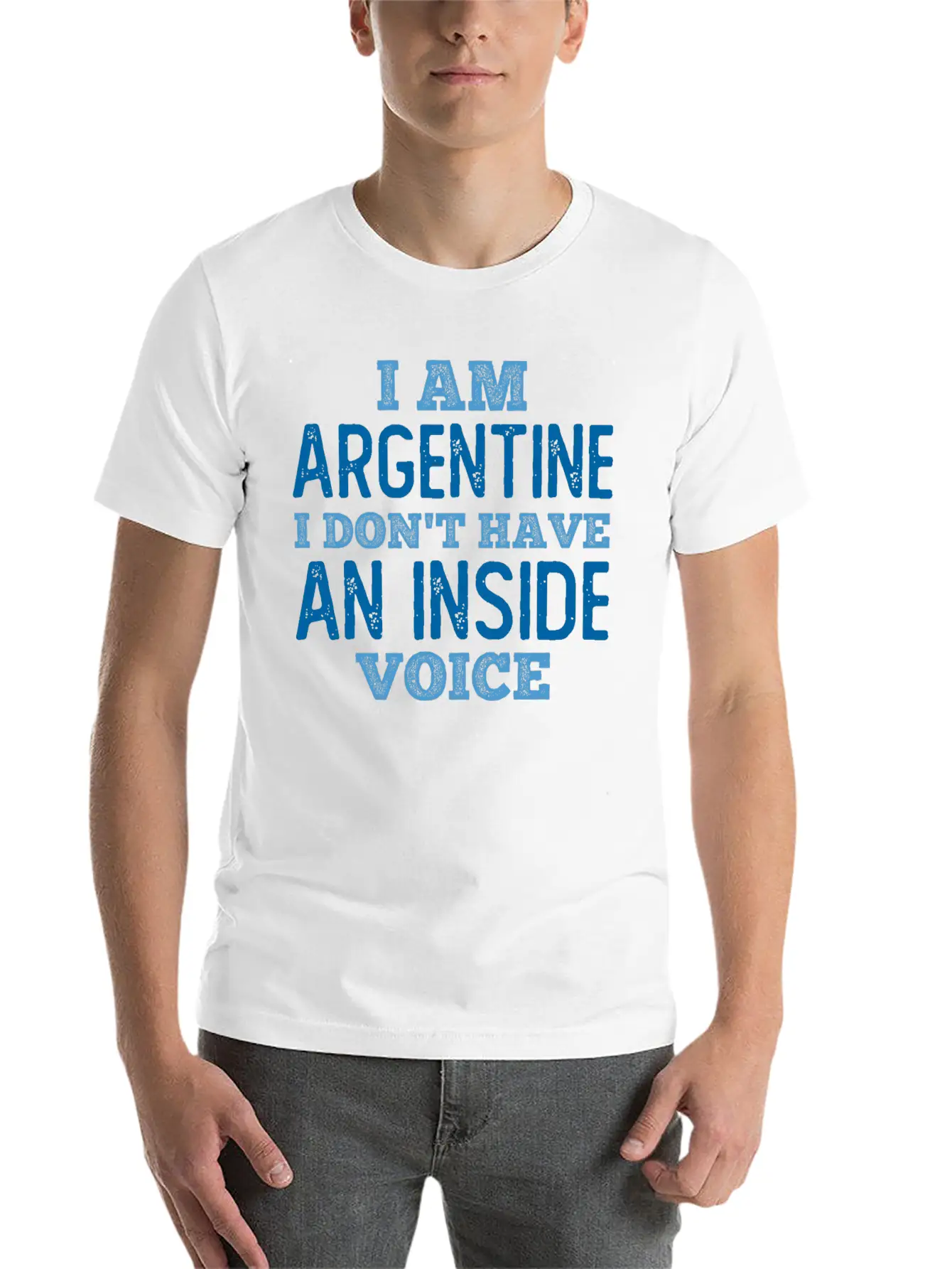 Argentine We Do Not Have An Inside Voice Unisex Casual T-Shirt – Clean Design For Daily Comfort