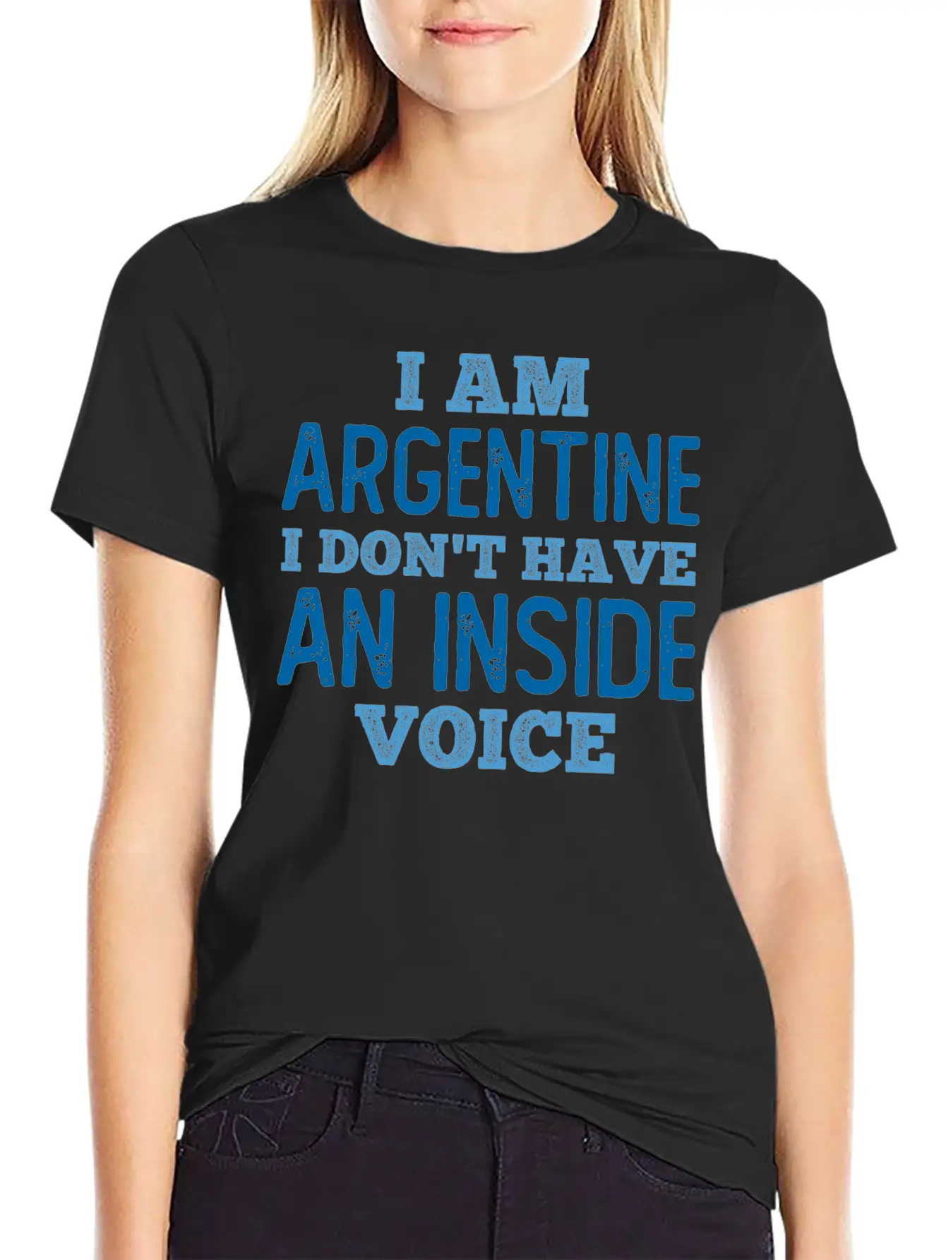 Argentine We Do Not Have An Inside Voice Unisex Casual T-Shirt – Clean Design For Daily Comfort