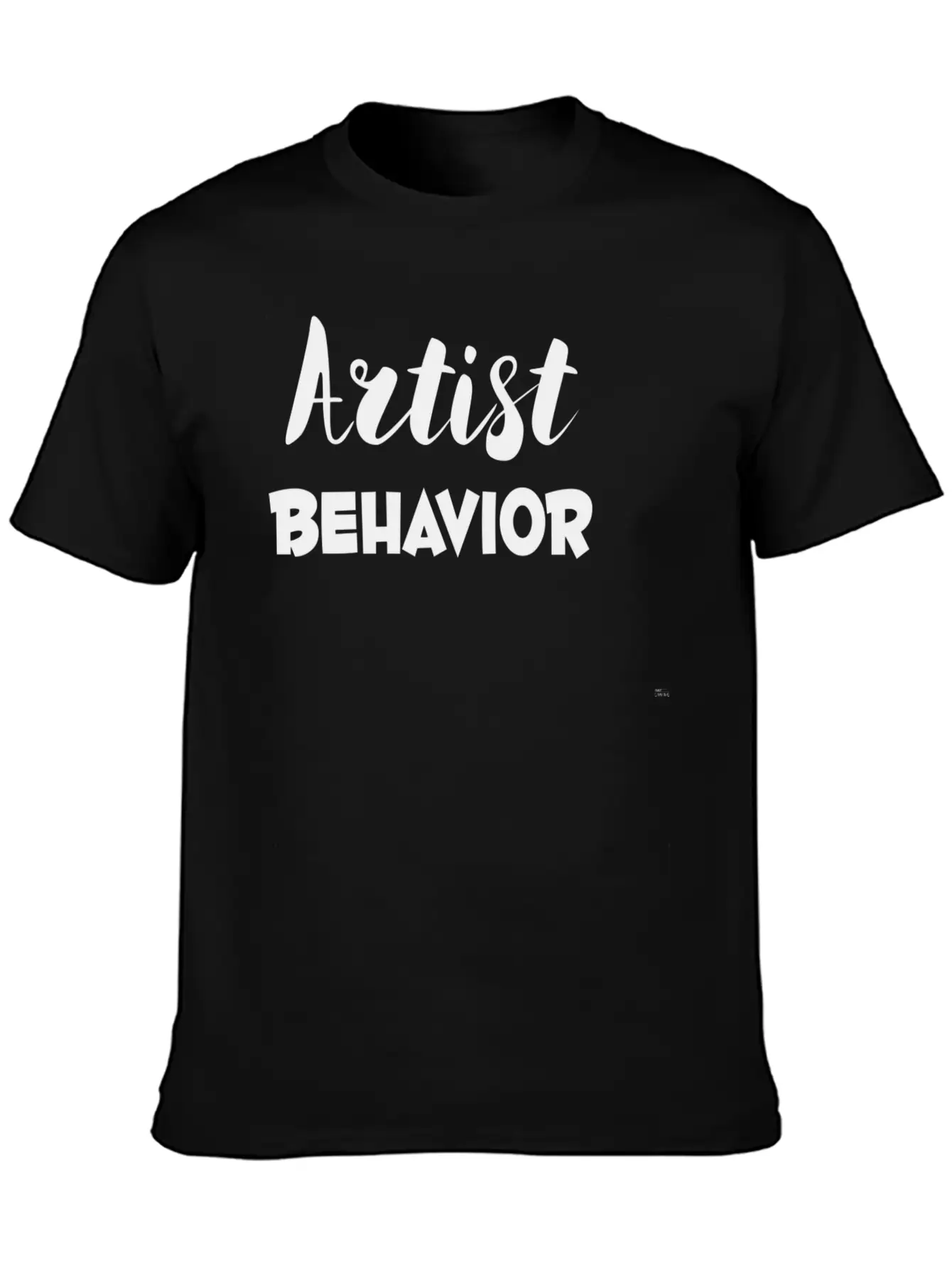 Artist Behavior Lightweight Cotton T-Shirt – Daily Comfort Graphic Shirt