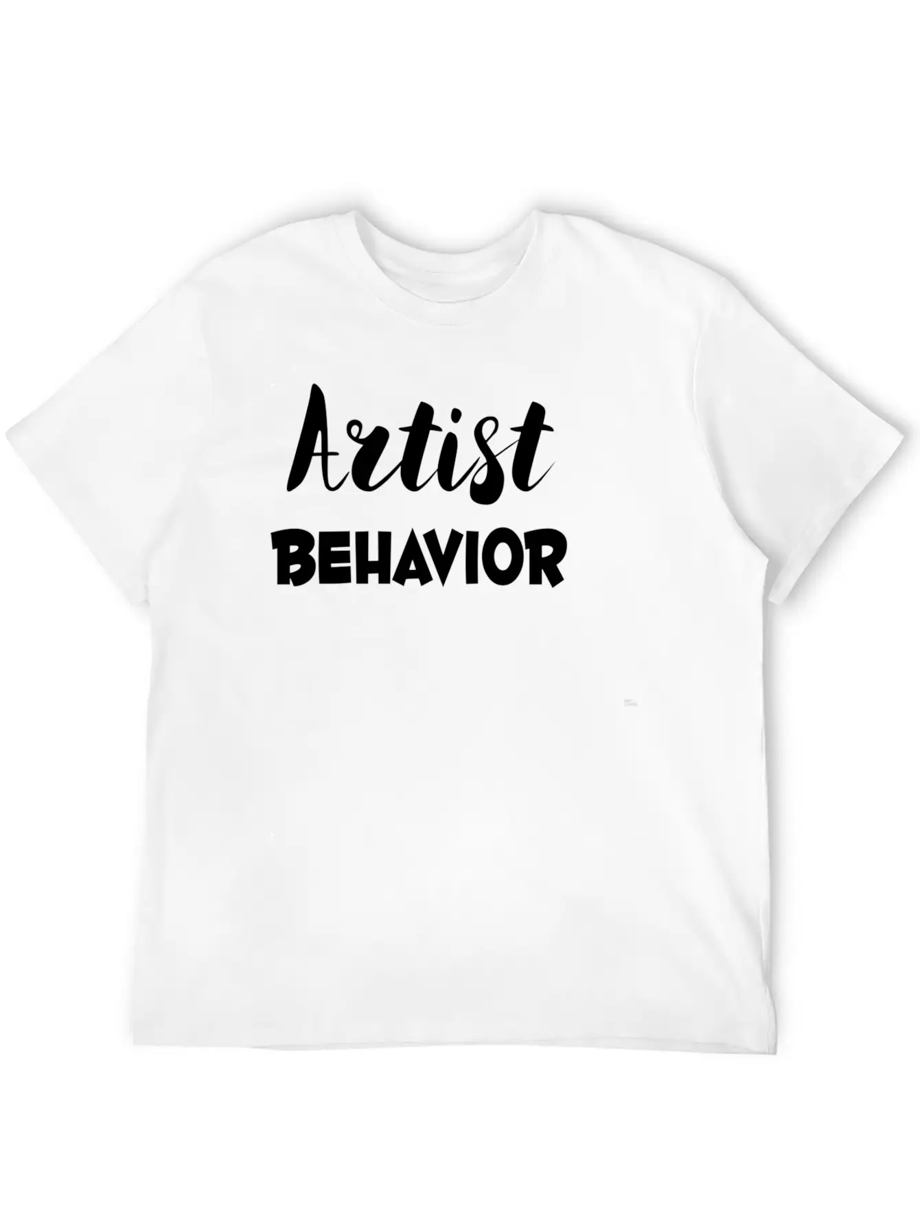 Artist Behavior Lightweight Cotton T-Shirt – Daily Comfort Graphic Shirt