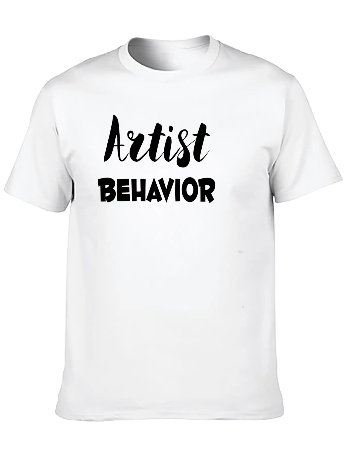 Artist Behavior Lightweight Cotton T-Shirt – Daily Comfort Graphic Shirt